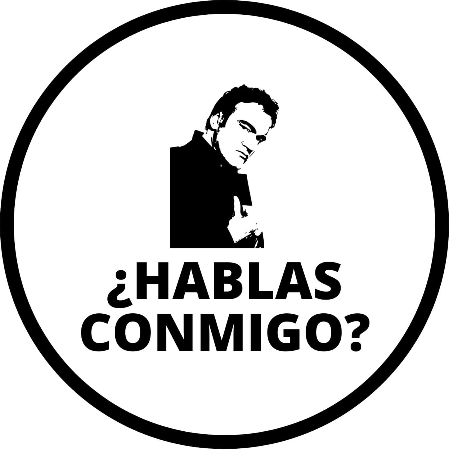 ¿Hablas conmigo? - Podcasts