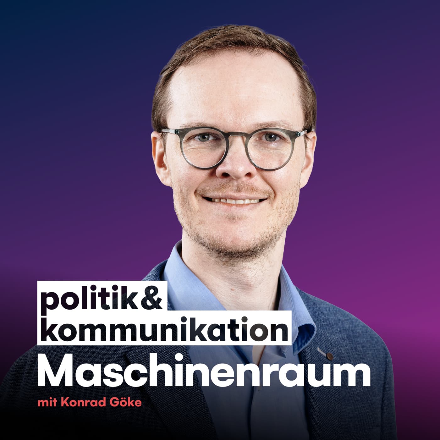 politik&kommunikation - Maschinenraum - Podcasts