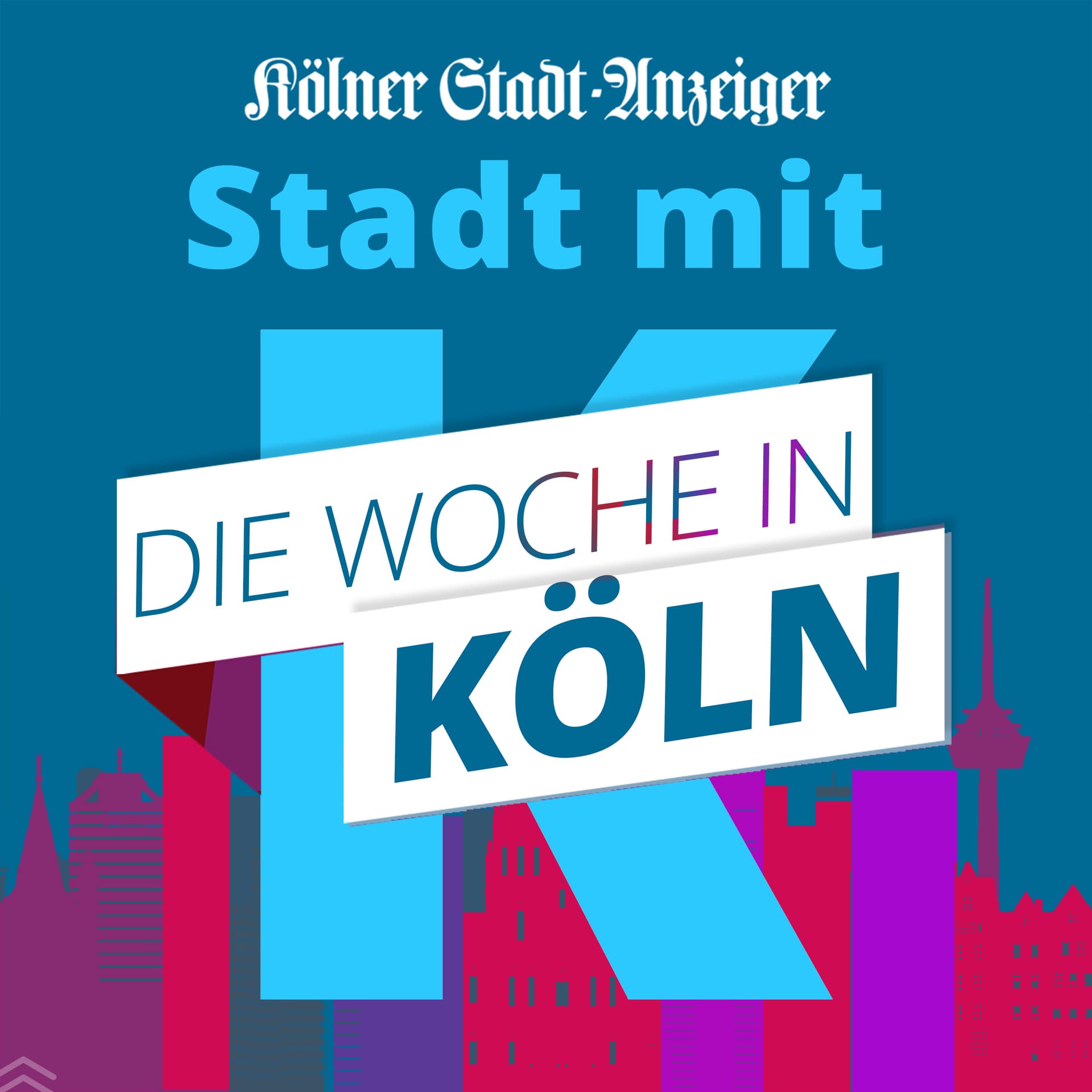 Stadt mit K – die Woche in Köln - Podcasts