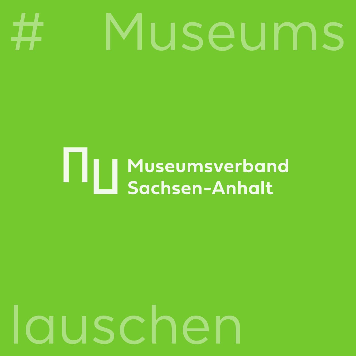 Museumslauschen – Der Podcast aus Museen in Sachsen-Anhalt - Podcasts