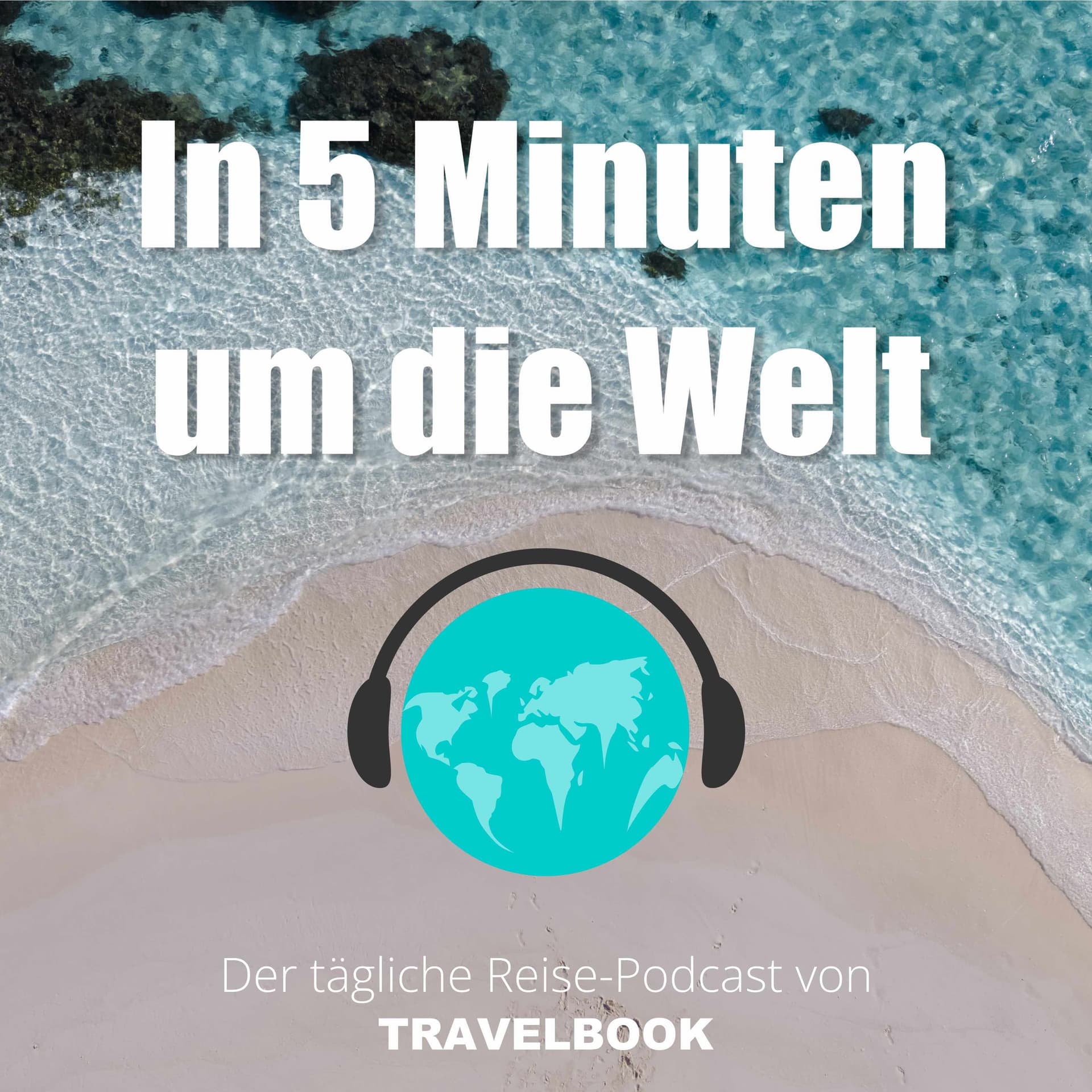 In 5 Minuten um die Welt - Podcasts