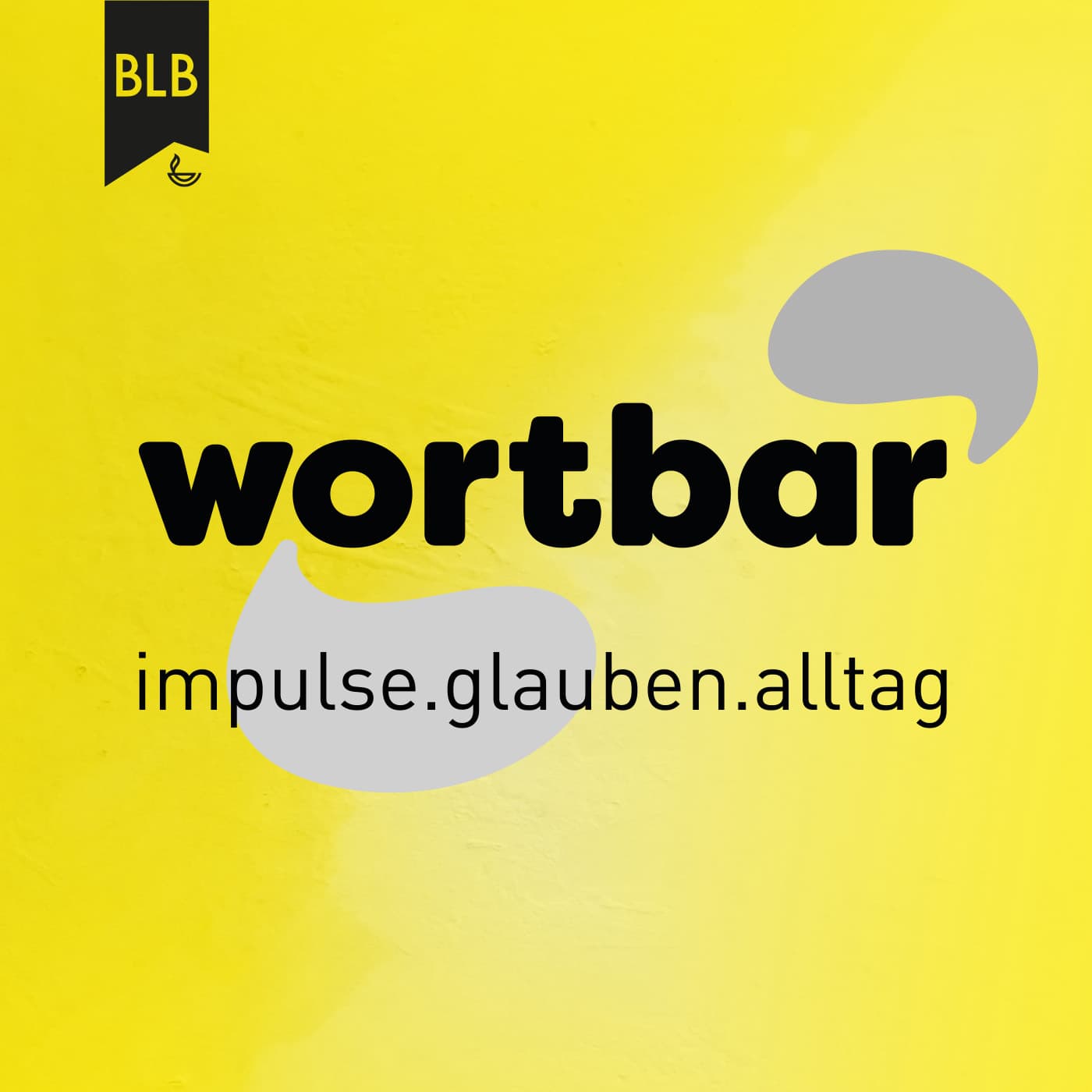 wortbar - impulse.glauben.alltag - Podcasts