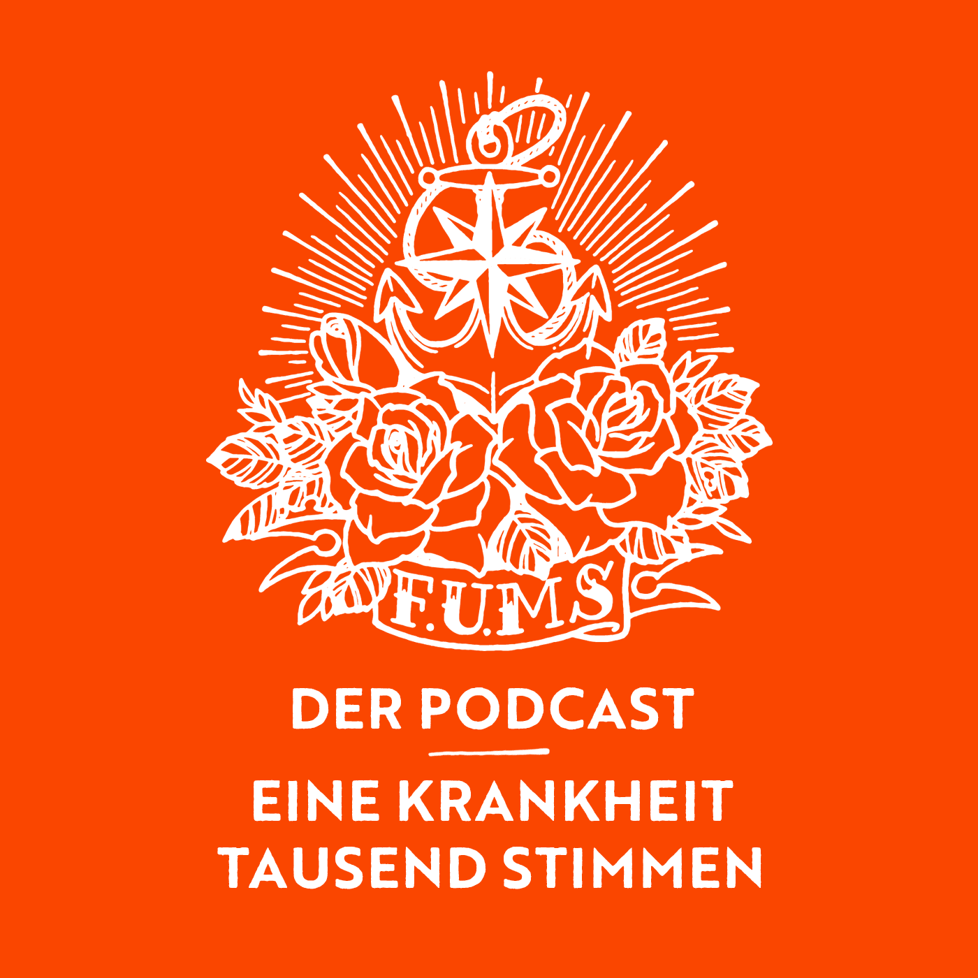 F.U.MS - Eine Krankheit. Tausend Stimmen. - Podcasts