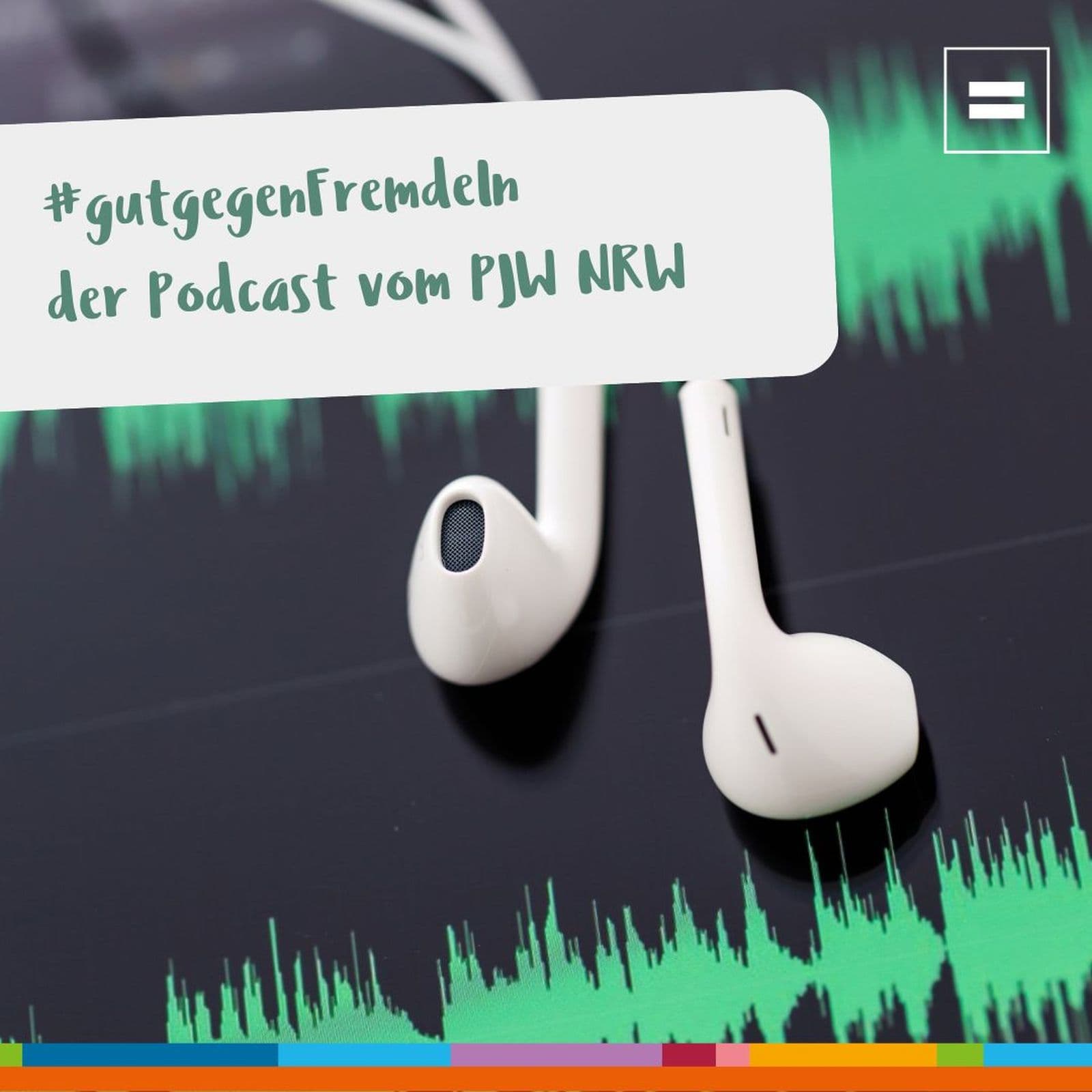 #gutgegenFremdeln - Der Podcast vom Paritätischen Jugendwerk NRW - Podcasts