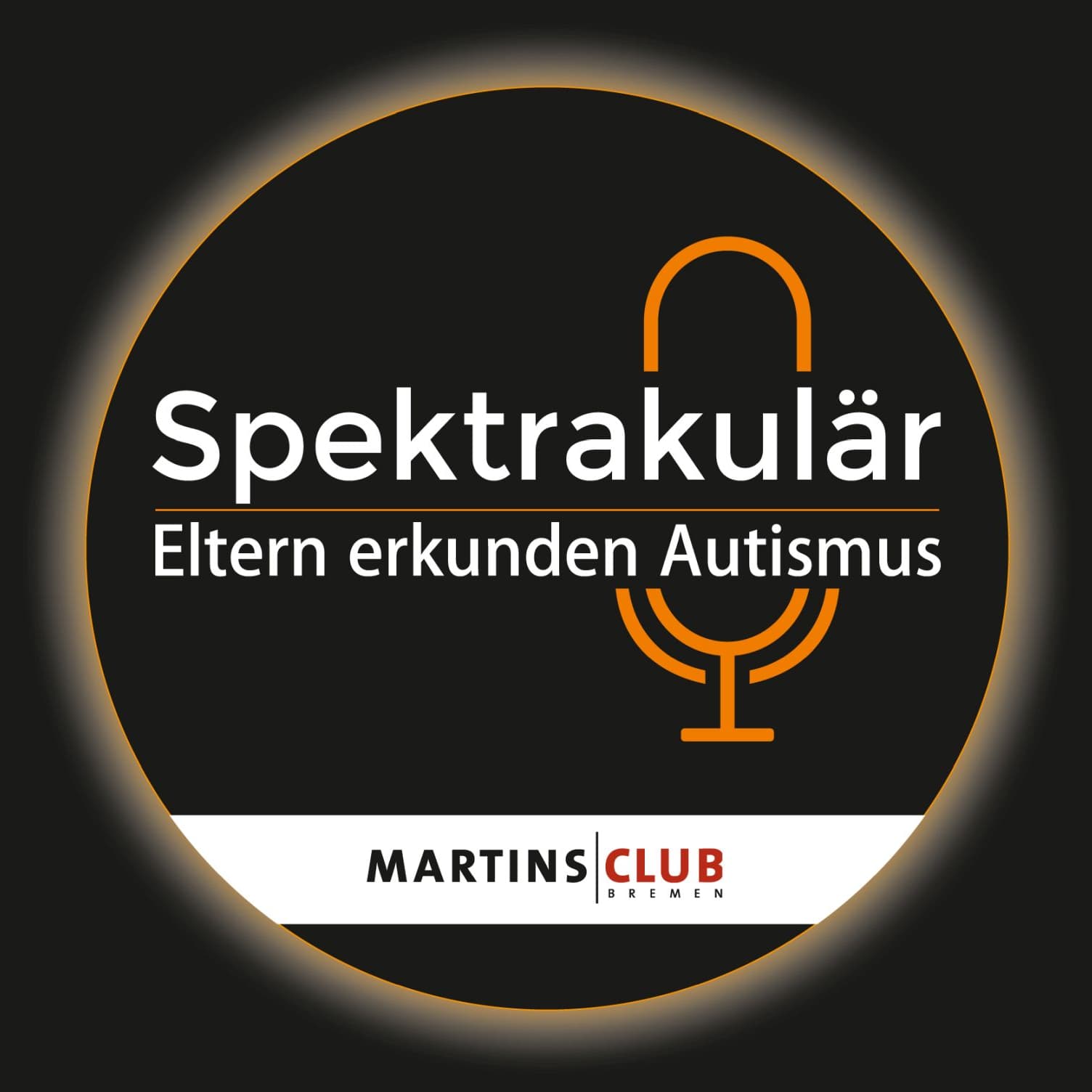 Spektrakulär - Eltern erkunden Autismus - Podcasts