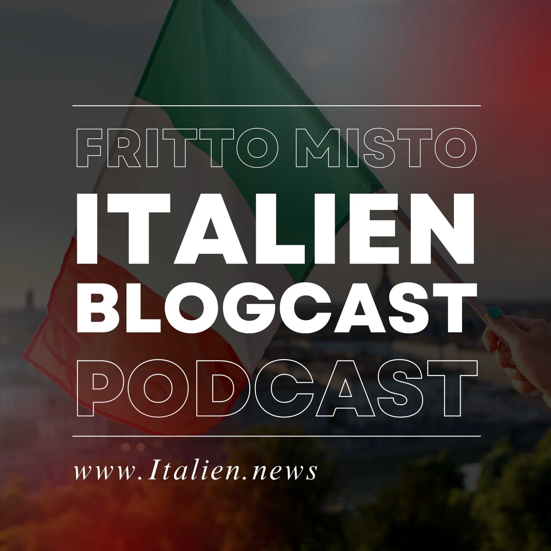 fritto misto | Italien Blogcast - Podcasts