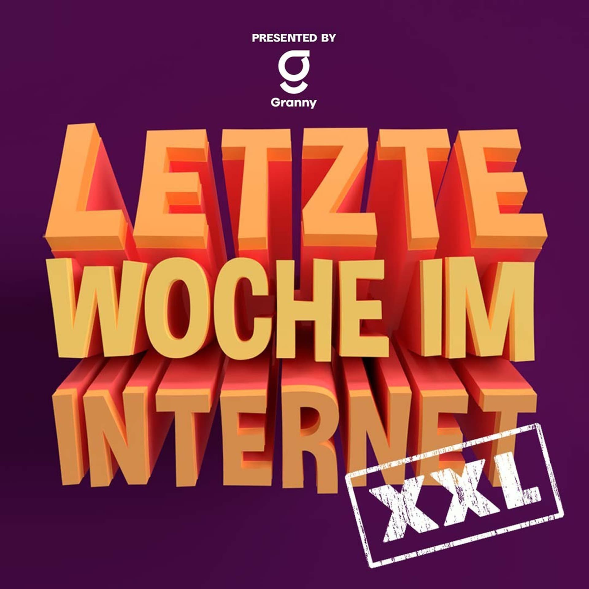 Letzte Woche im Internet XXL - Podcasts