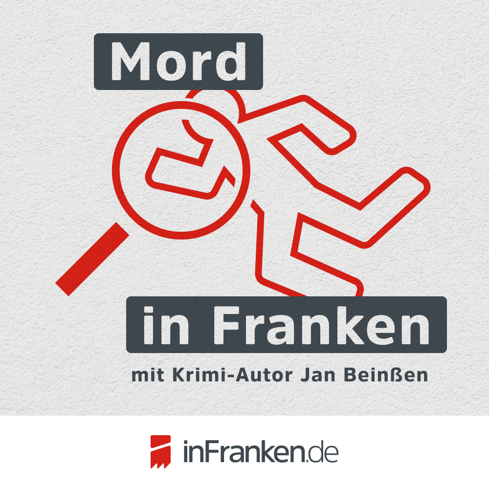 MORD in Franken - der Krimi-Podcast - Podcasts