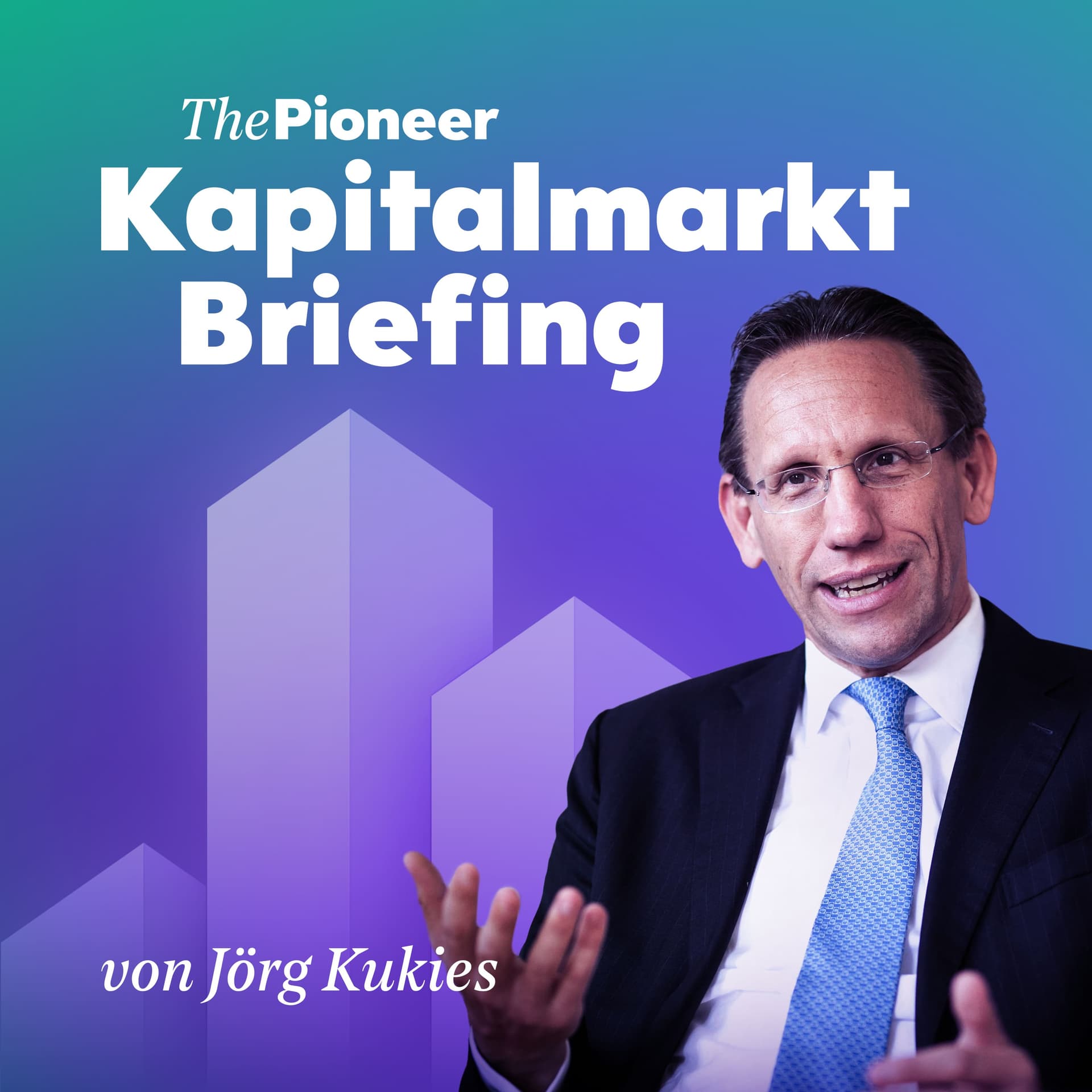 The Pioneer Kapitalmarkt Briefing von Jörg Kukies - Podcasts
