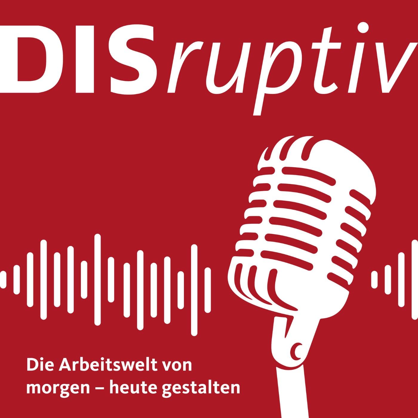 DISruptiv - Podcasts
