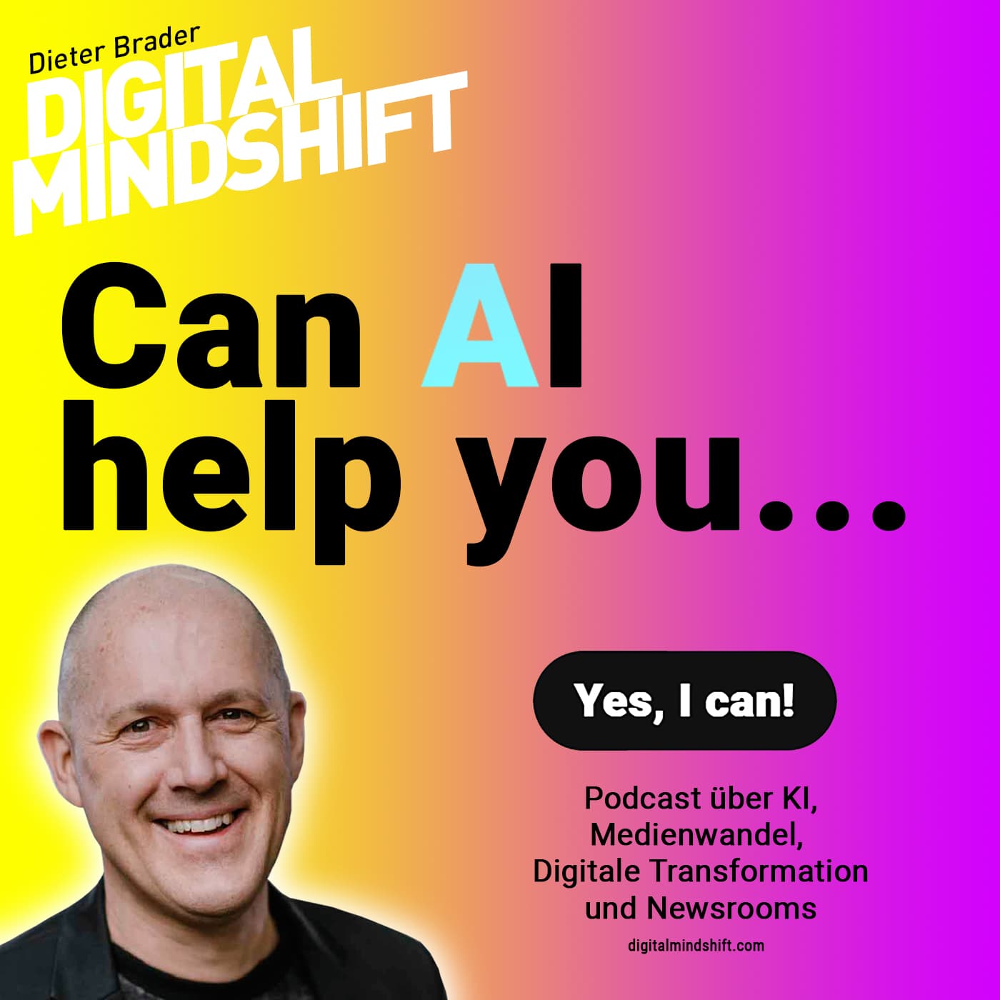 Can AI help you... #digitalmindshift - Podcasts