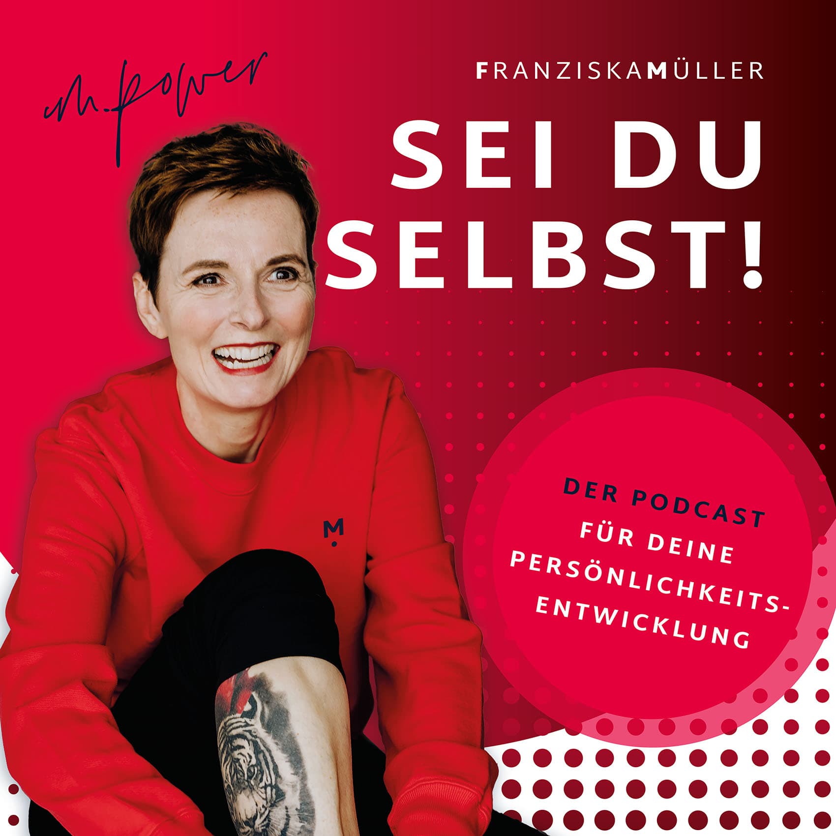 Sei du selbst - Franziska Müller - Podcasts
