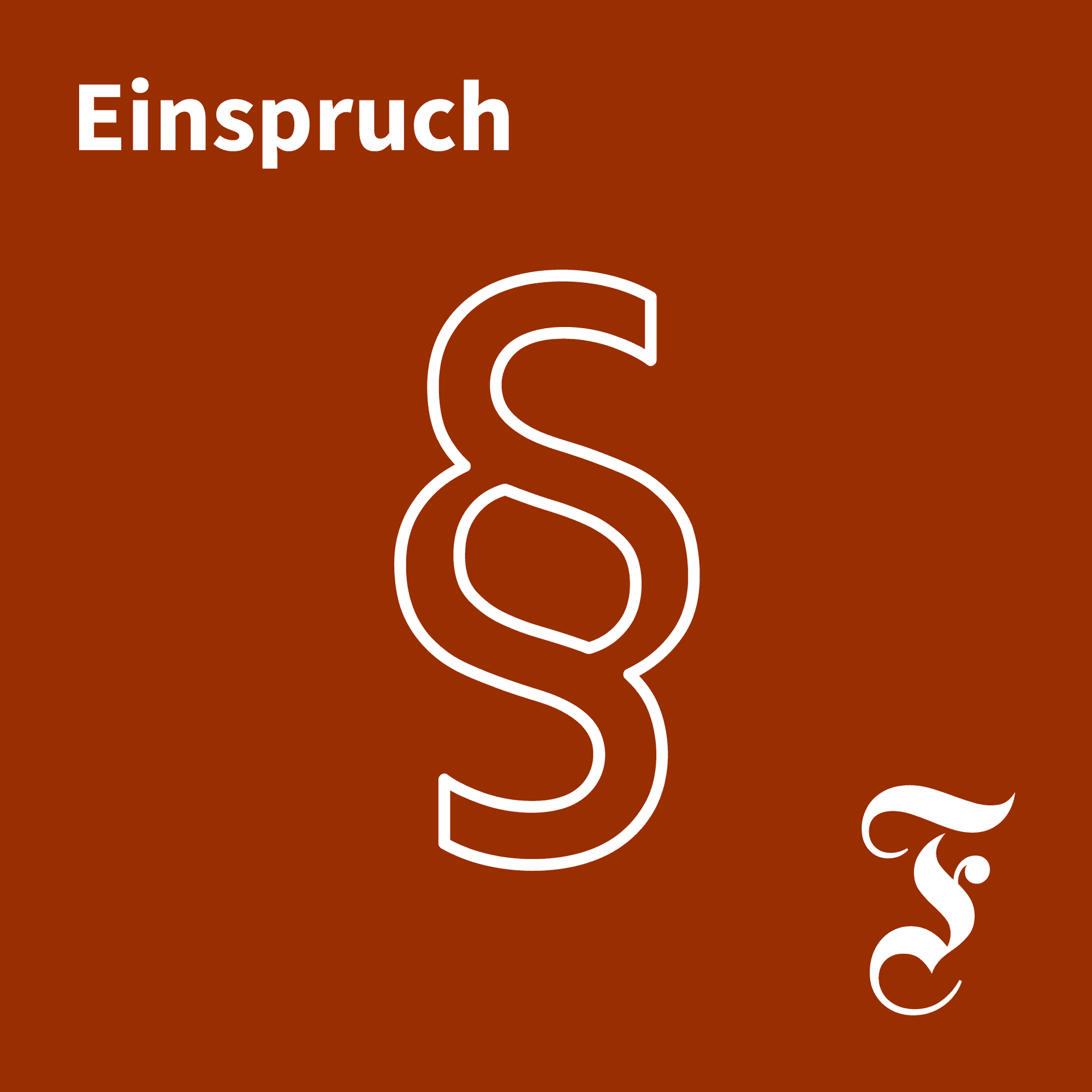 F.A.Z. Einspruch - Podcasts