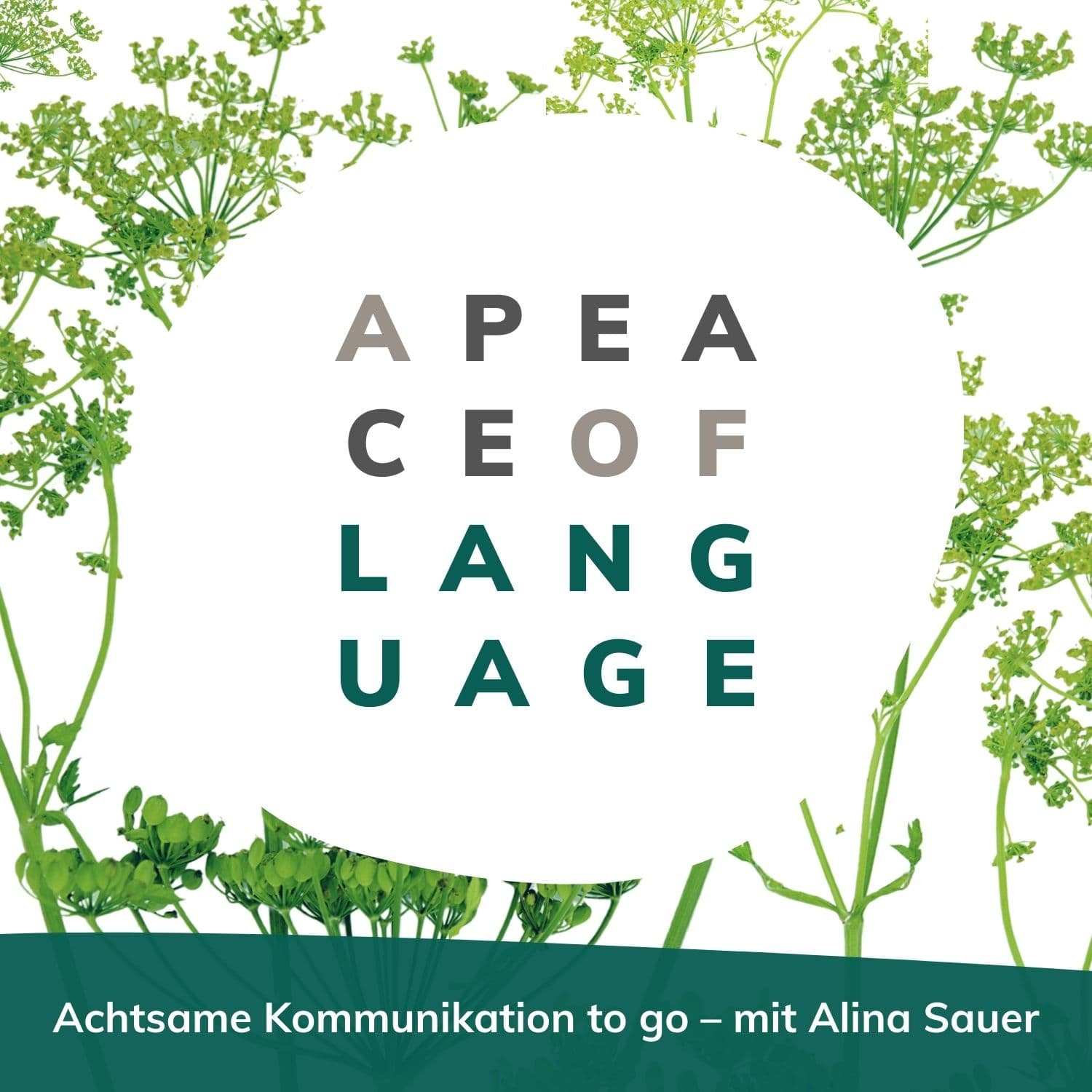 A Peace of Language – der Podcast für achtsame Kommunikation - Podcasts