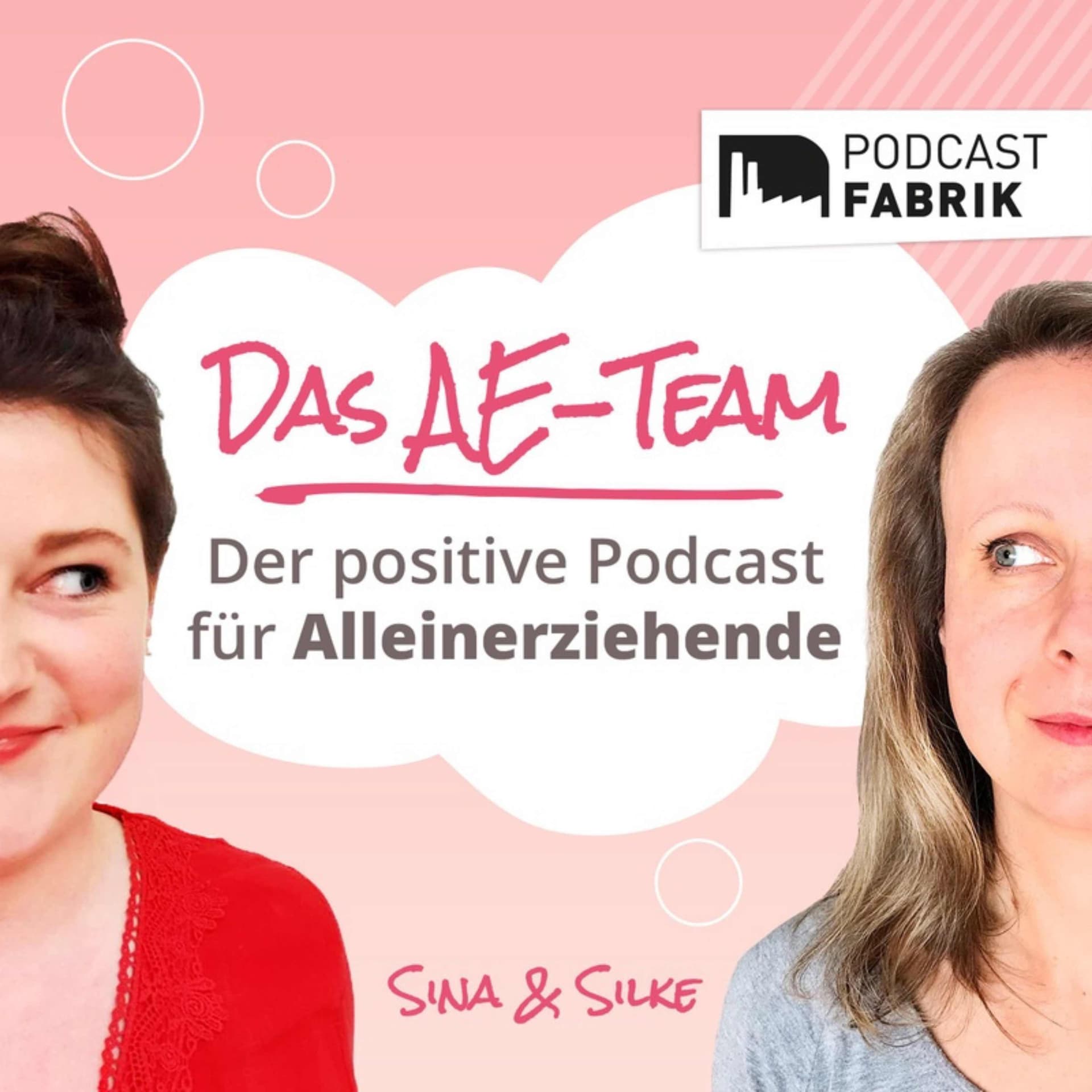 Das AE-Team - der positive Podcast für Alleinerziehende - Podcast
