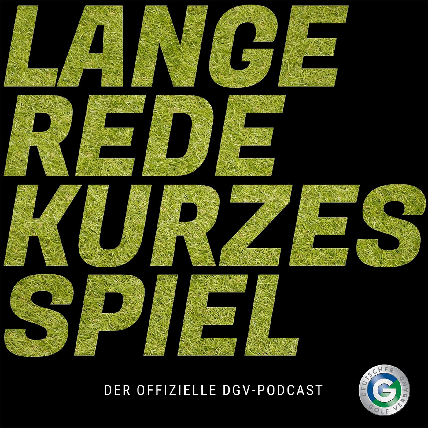 Lange Rede, kurzes Spiel - der offizielle DGV-Podcast - Podcasts