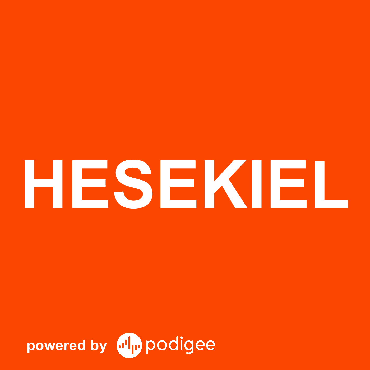 Hesekiel - Podcasty
