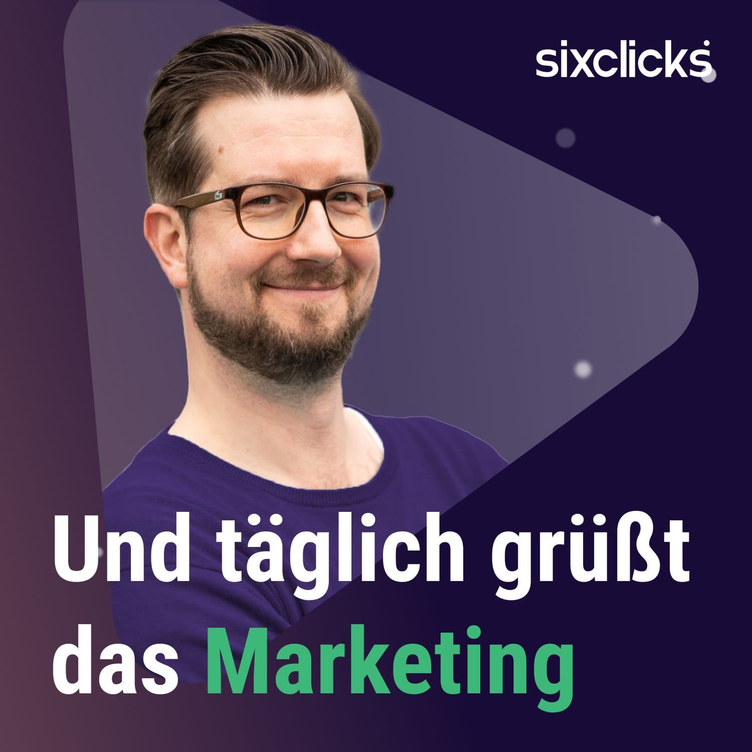 Und täglich grüßt das Marketing - Podcasts