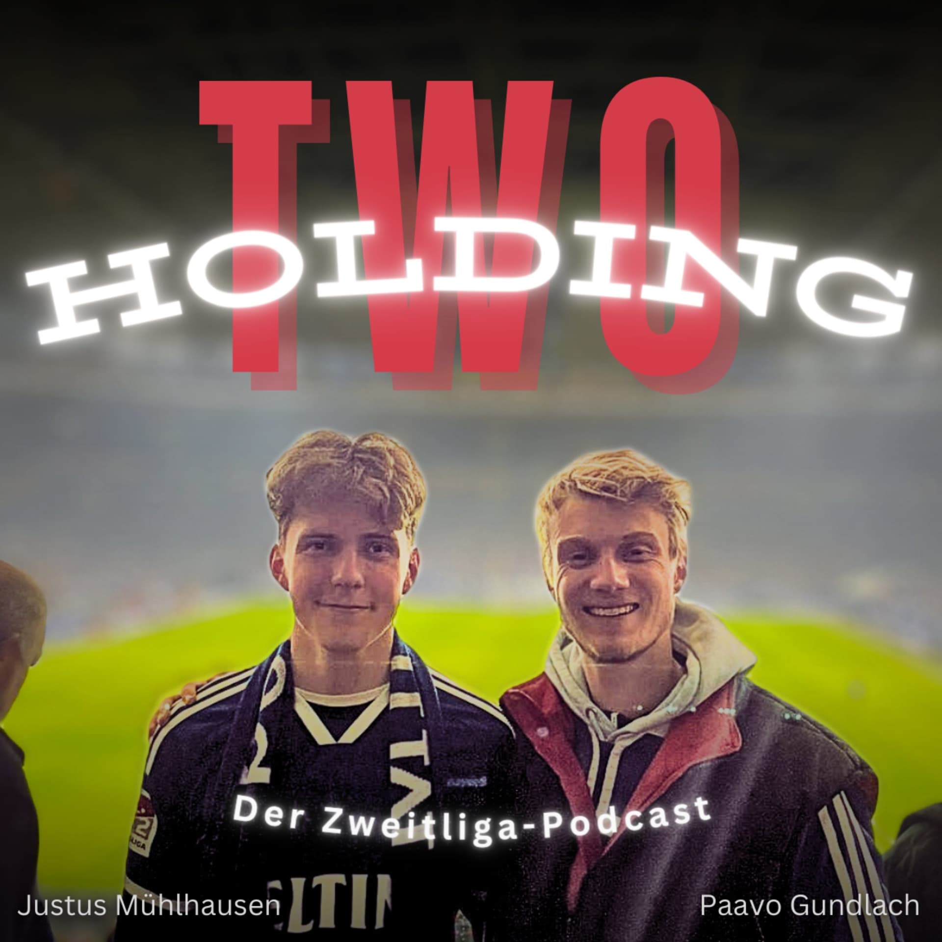 Holding Two - Der Zweitliga-Podcast - Podcasts