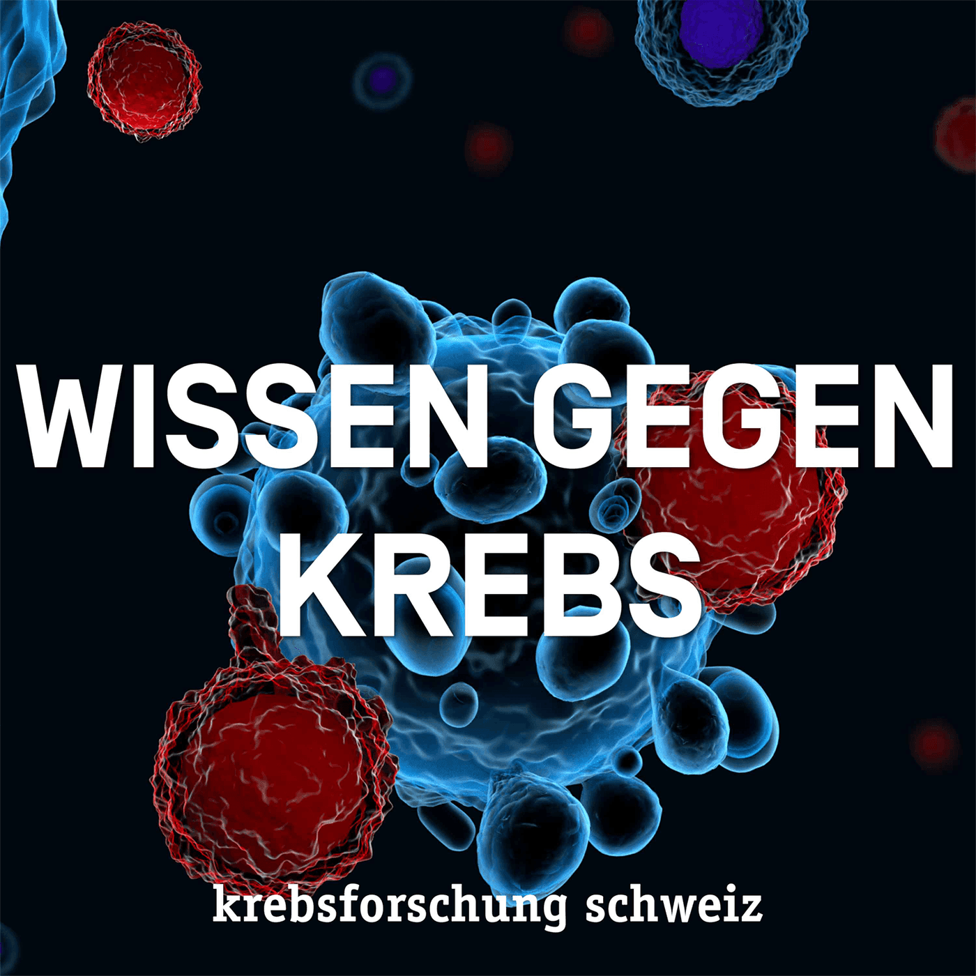 Wissen gegen Krebs - Podcasts