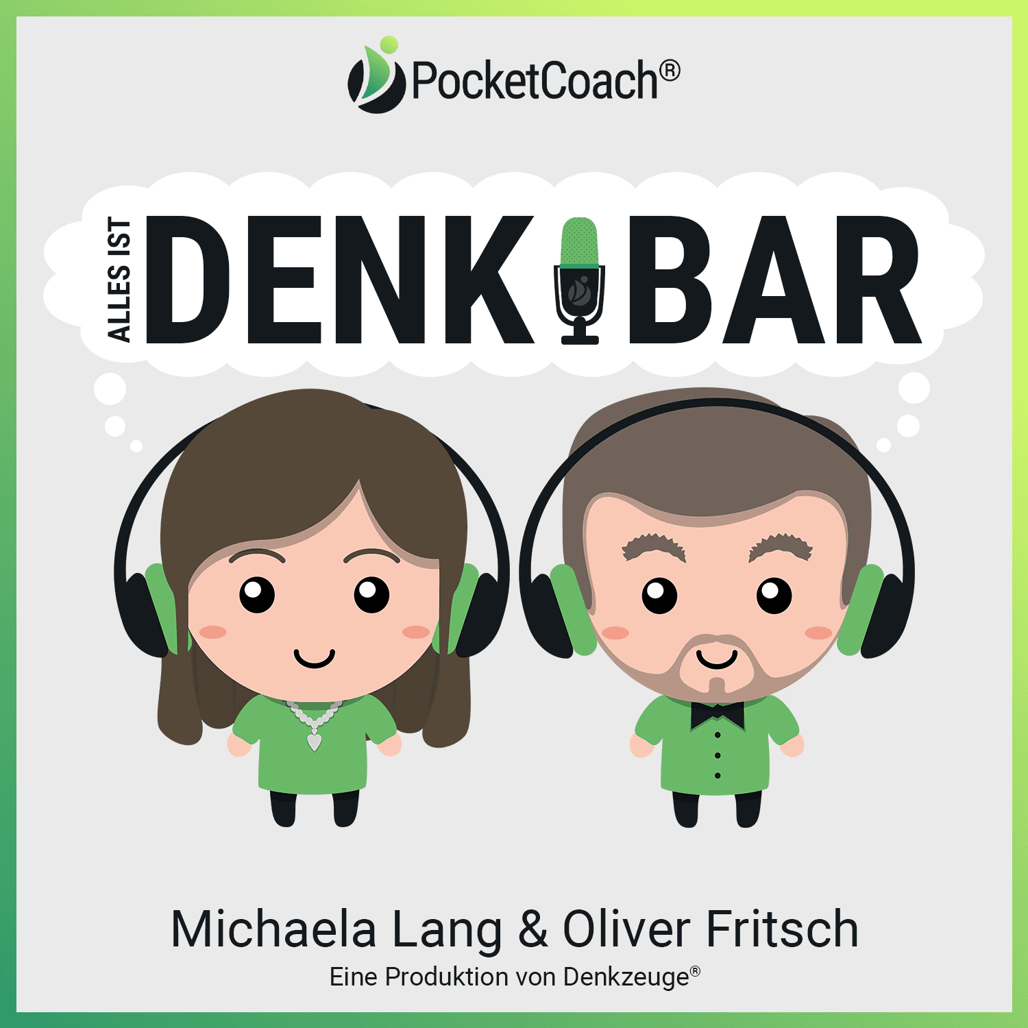 Die Top Coaching Themen - Alles ist DenkBar mit Michaela Lang und Oliver Fritsch - Podcasts