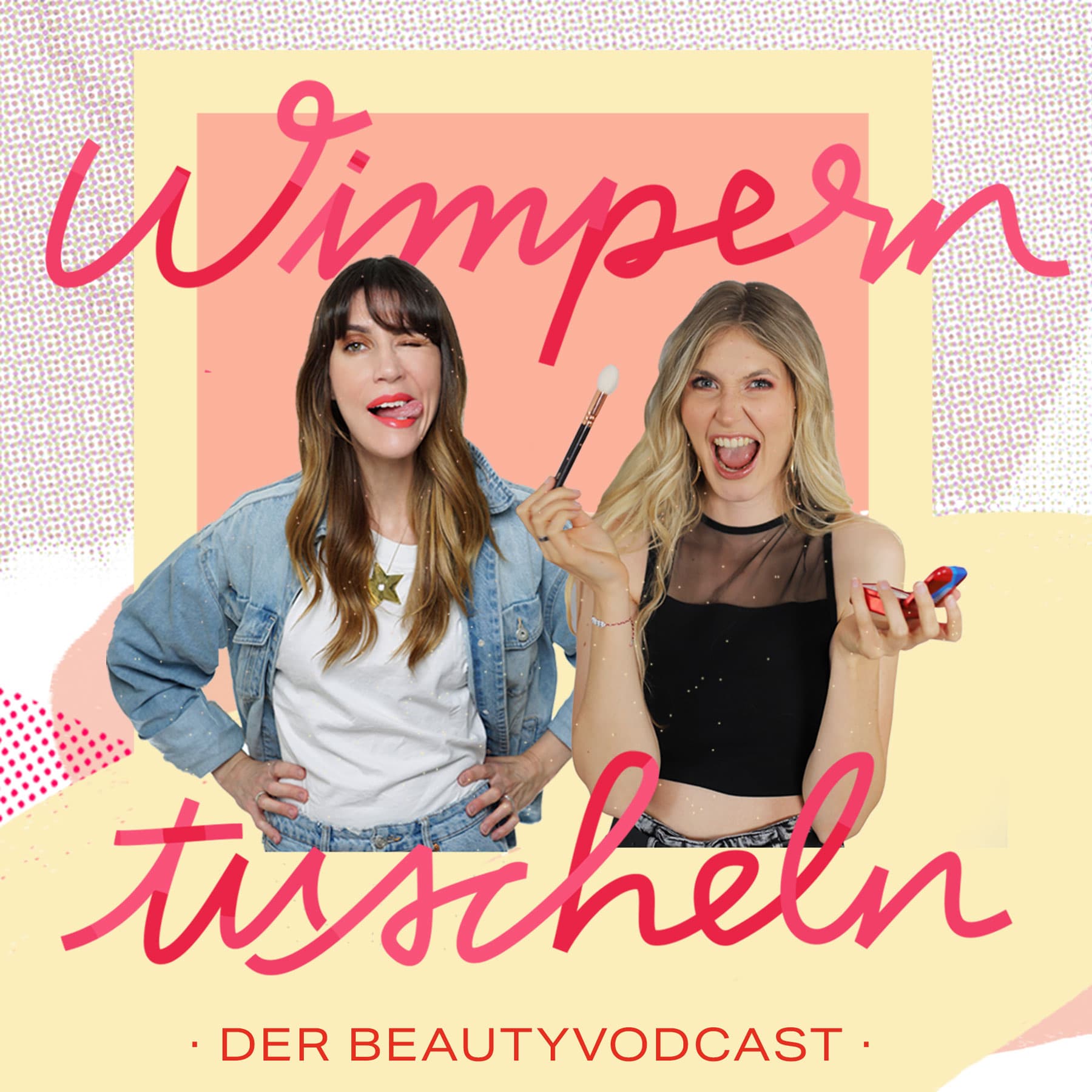 Wimperntuscheln – Der BeautyVodcast - Podcasts