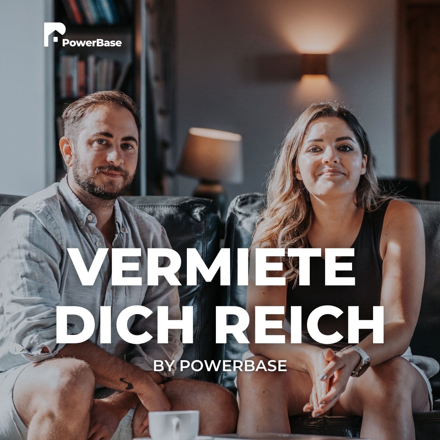 Vermiete dich reich by PowerBase - Podcasts