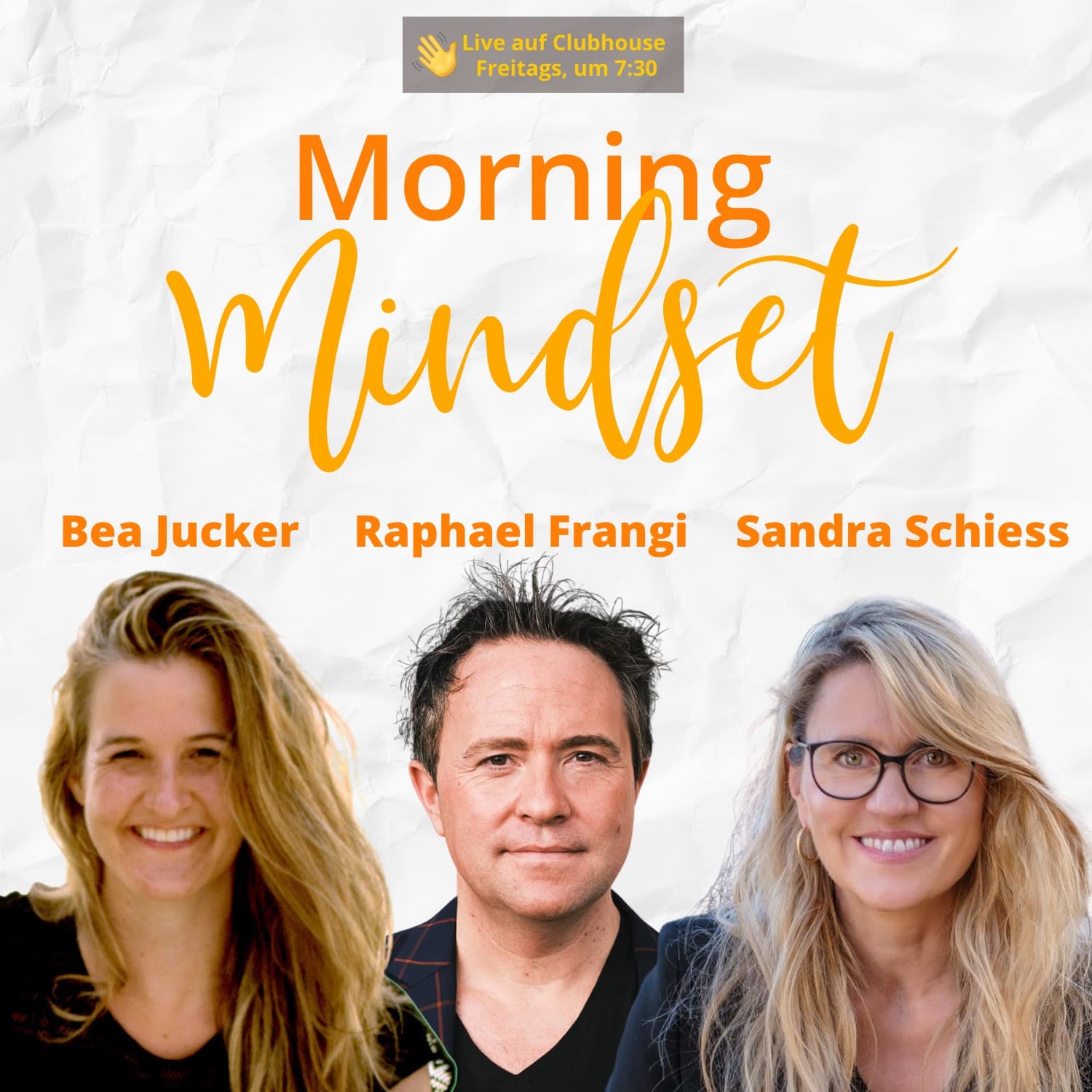 Morning Mindset: Wir starten mit Dir in den Tag! - Podcasts