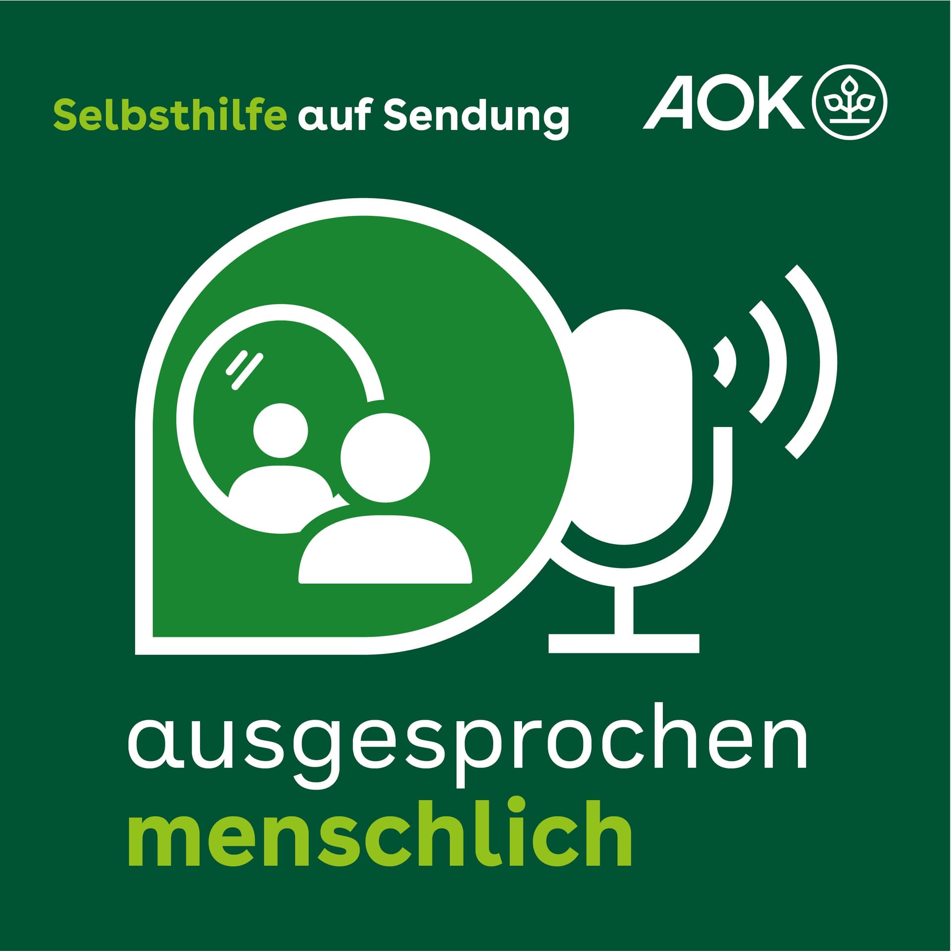 ausgesprochen menschlich - Selbsthilfe auf Sendung - Podcasts