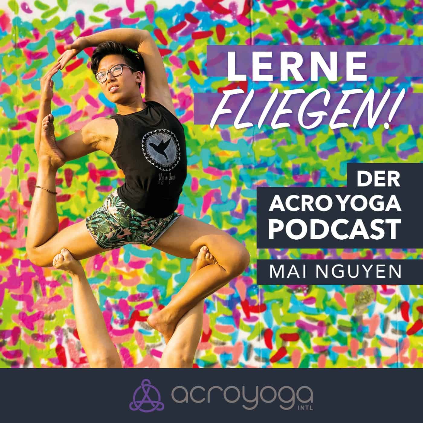 Lerne Fliegen! - Der AcroYoga Podcast - Podcasts
