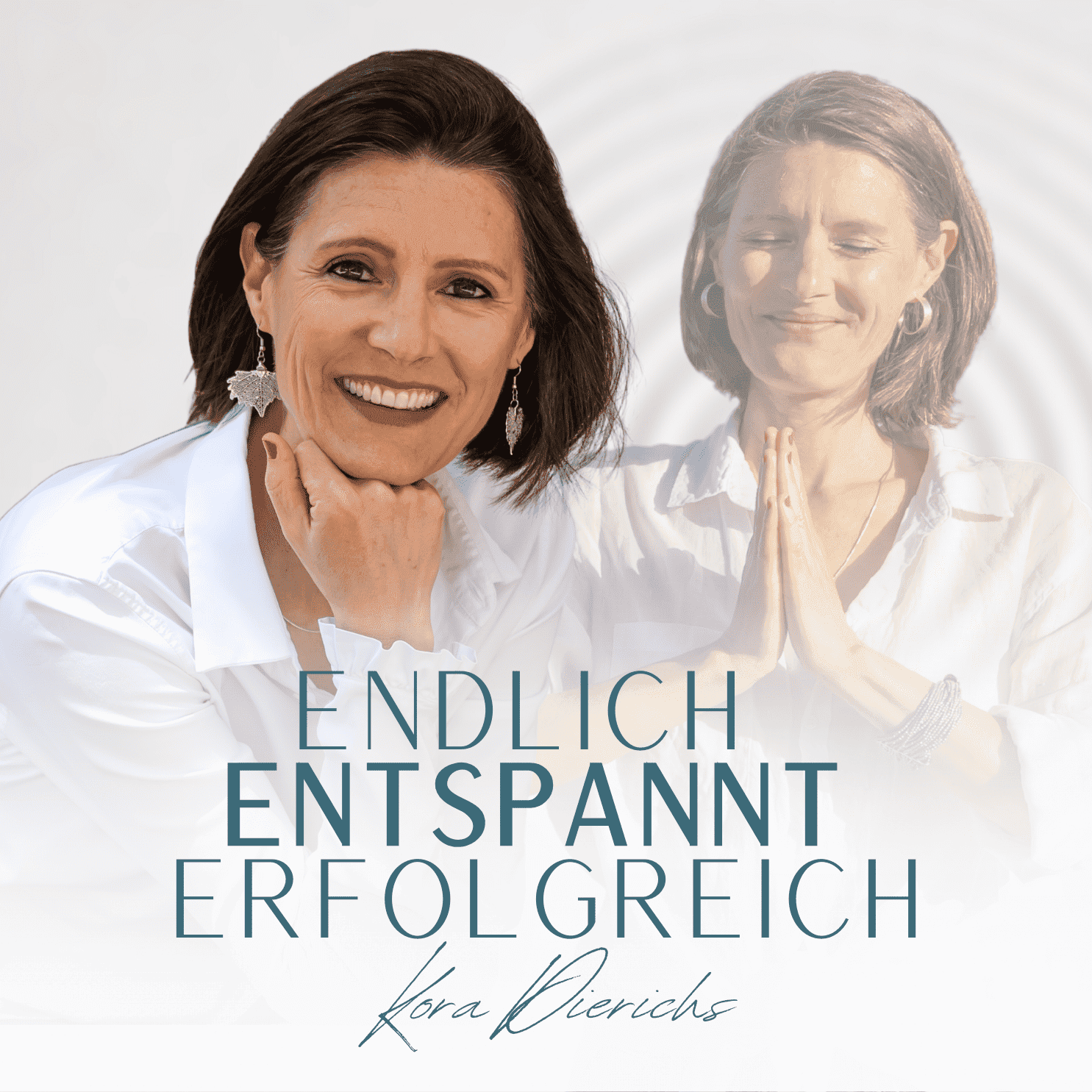 Endlich Entspannt Erfolgreich - Podcasts