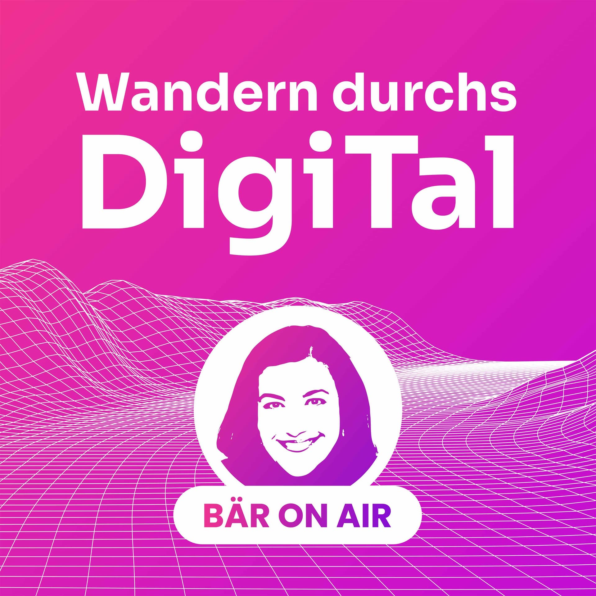 Wandern durchs DigiTal - Podcasts