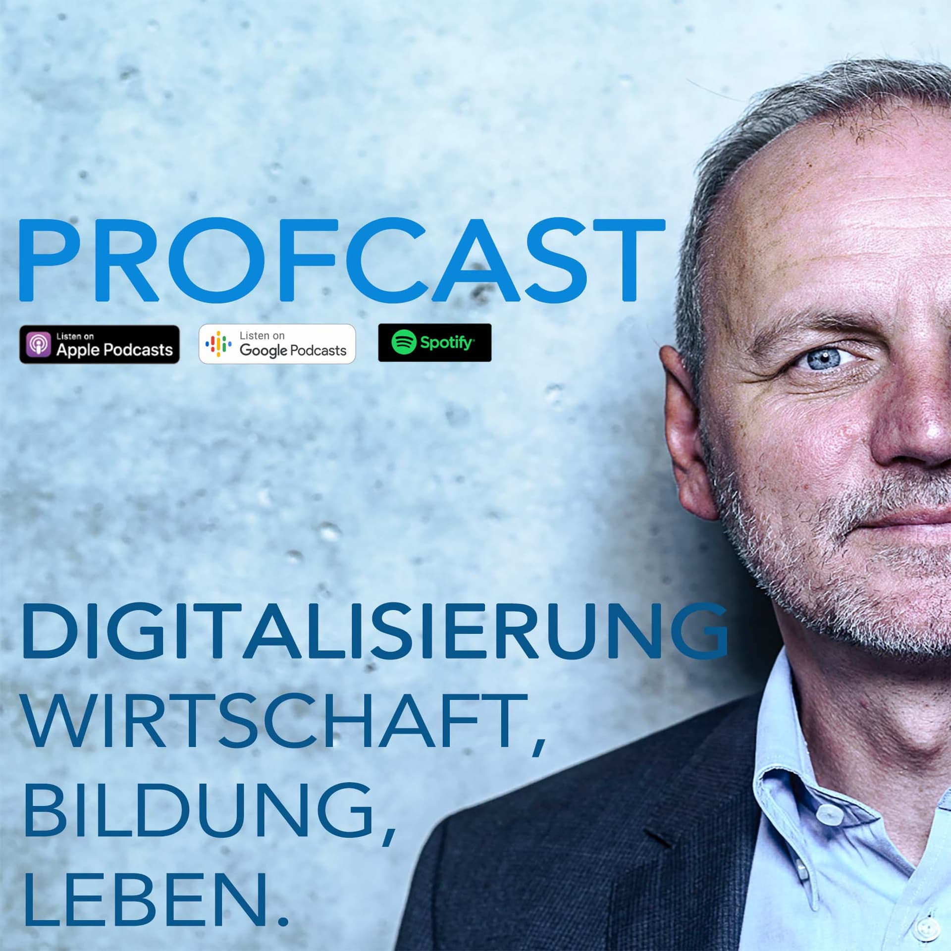 PROFCAST – Die Digitalitäts-Werkstatt - Podcasts