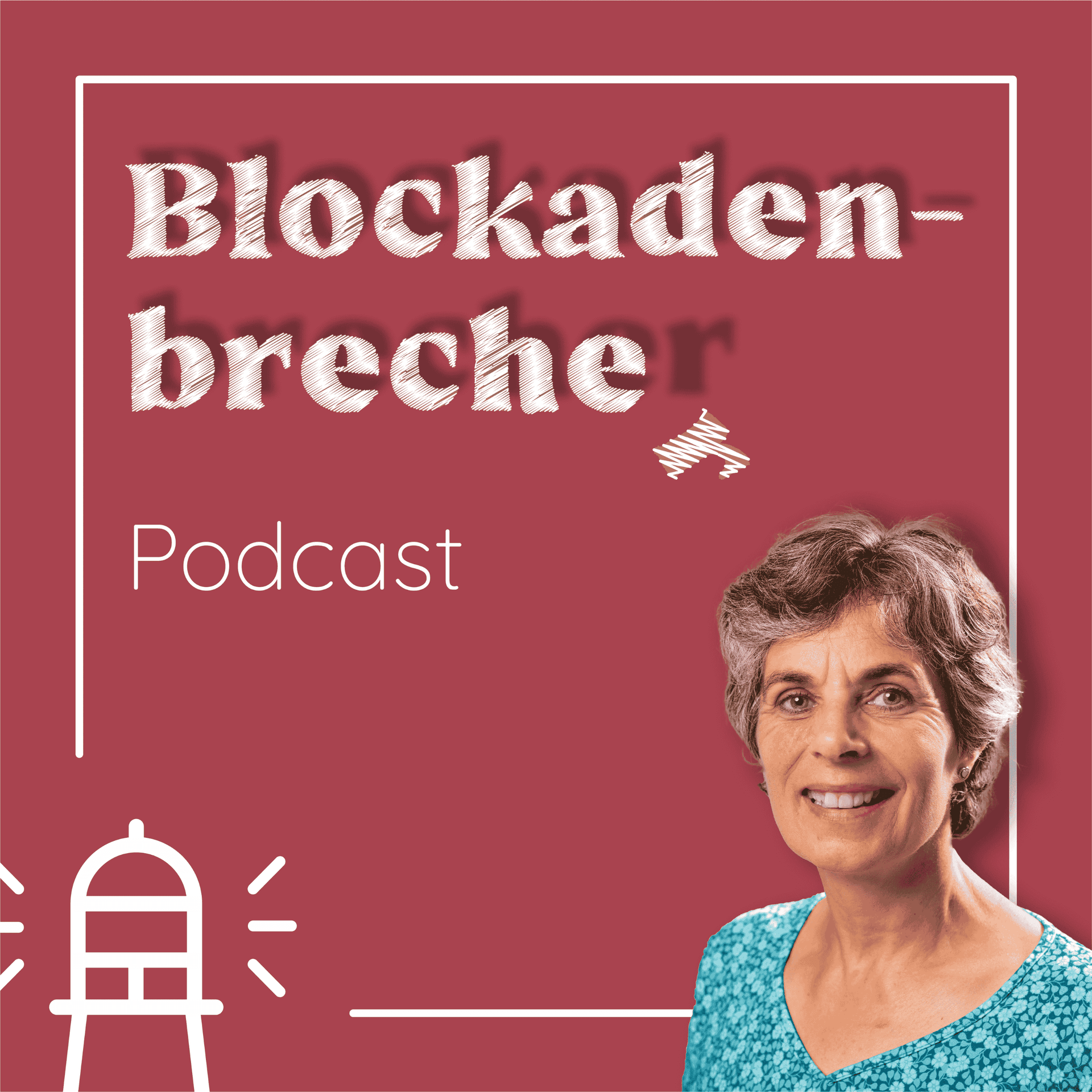 Blockadenbrecher-Podcast - dein Podcast für mentale Stärke und Leichtigkeit als Unternehmer*innen - Podcast