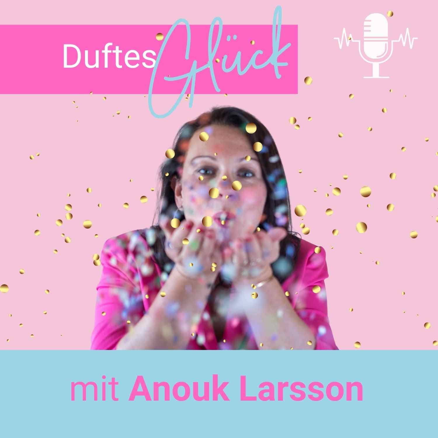 Duftes Glück - Podcast