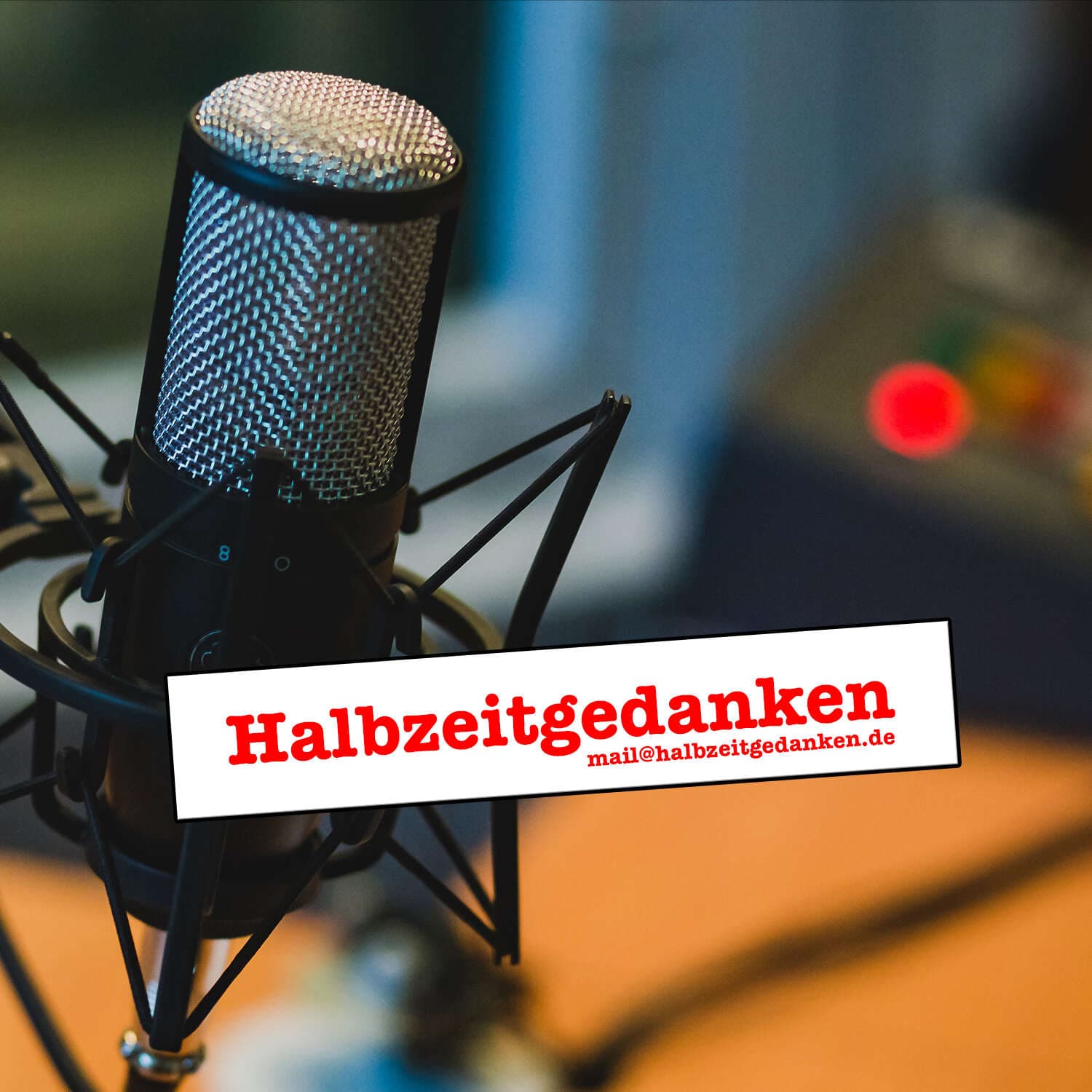 Halbzeitgedanken, der Podcast von und mit Frank Bencke. - Podcasts