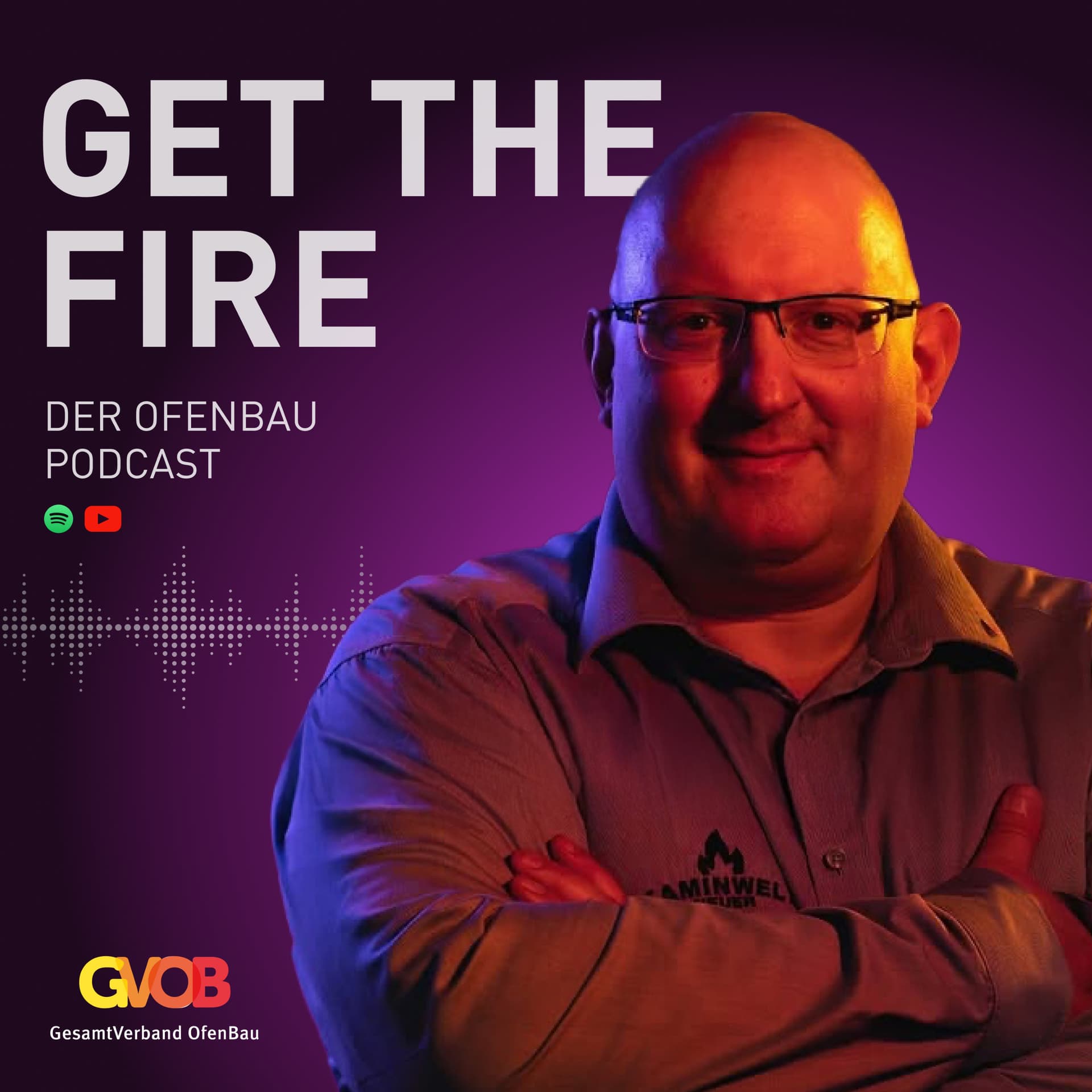 Get the Fire - der GVOB Podcast. - Podcasts
