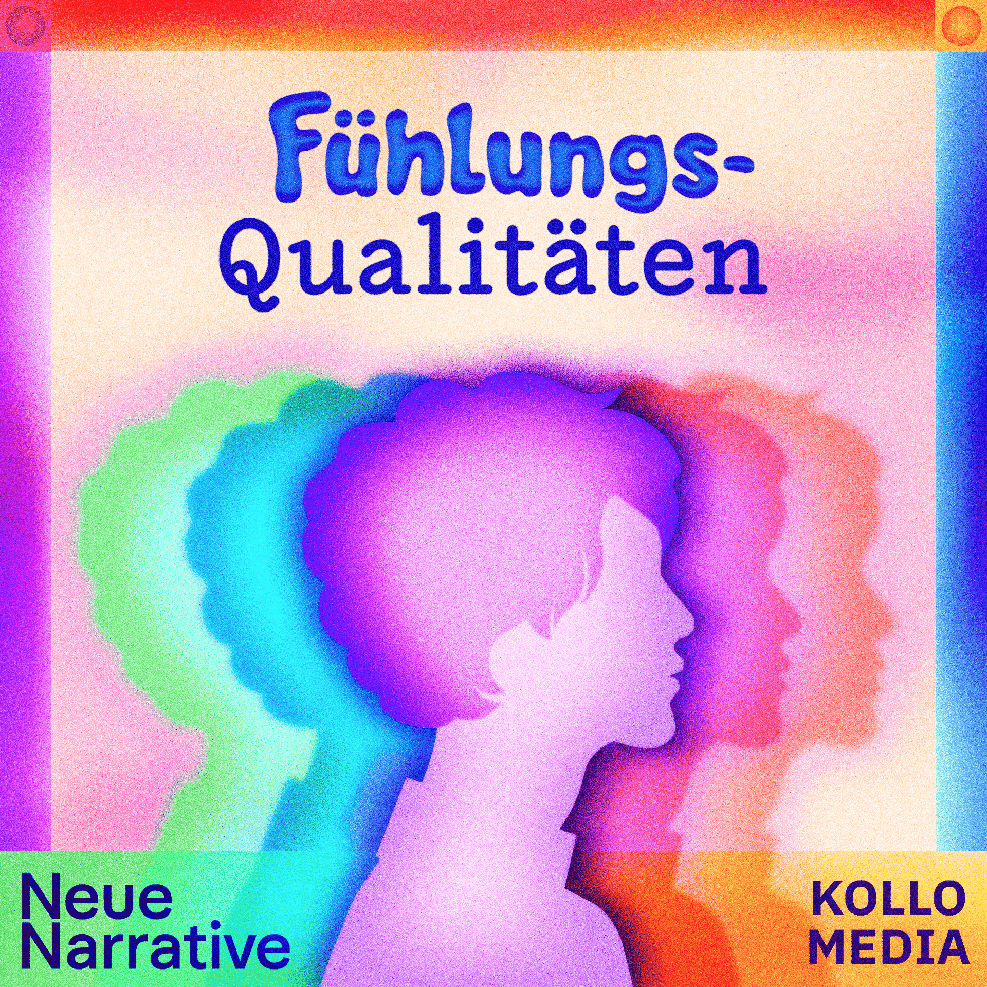 Fühlungsqualitäten - Podcasts