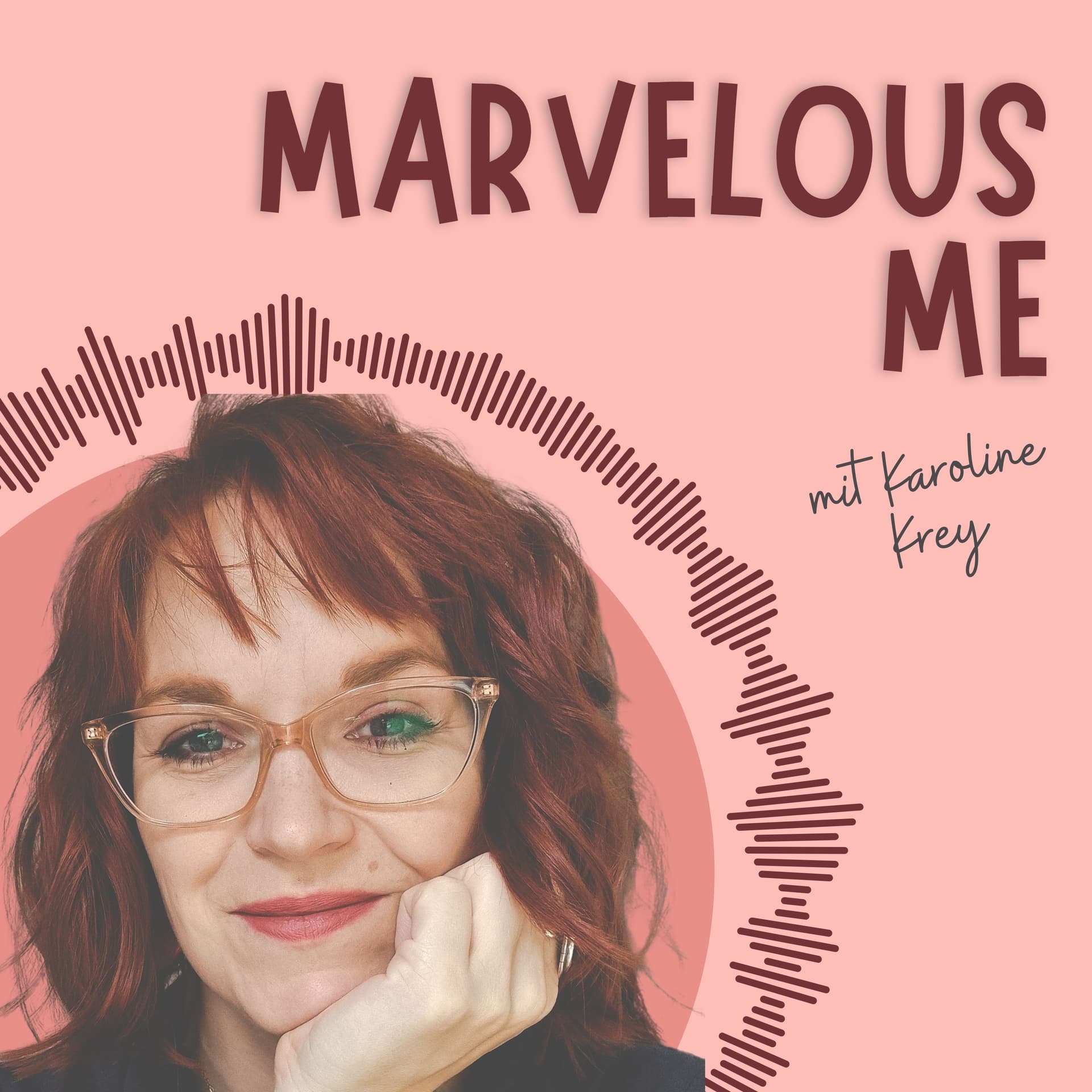 Marvelous Me - Podcasts