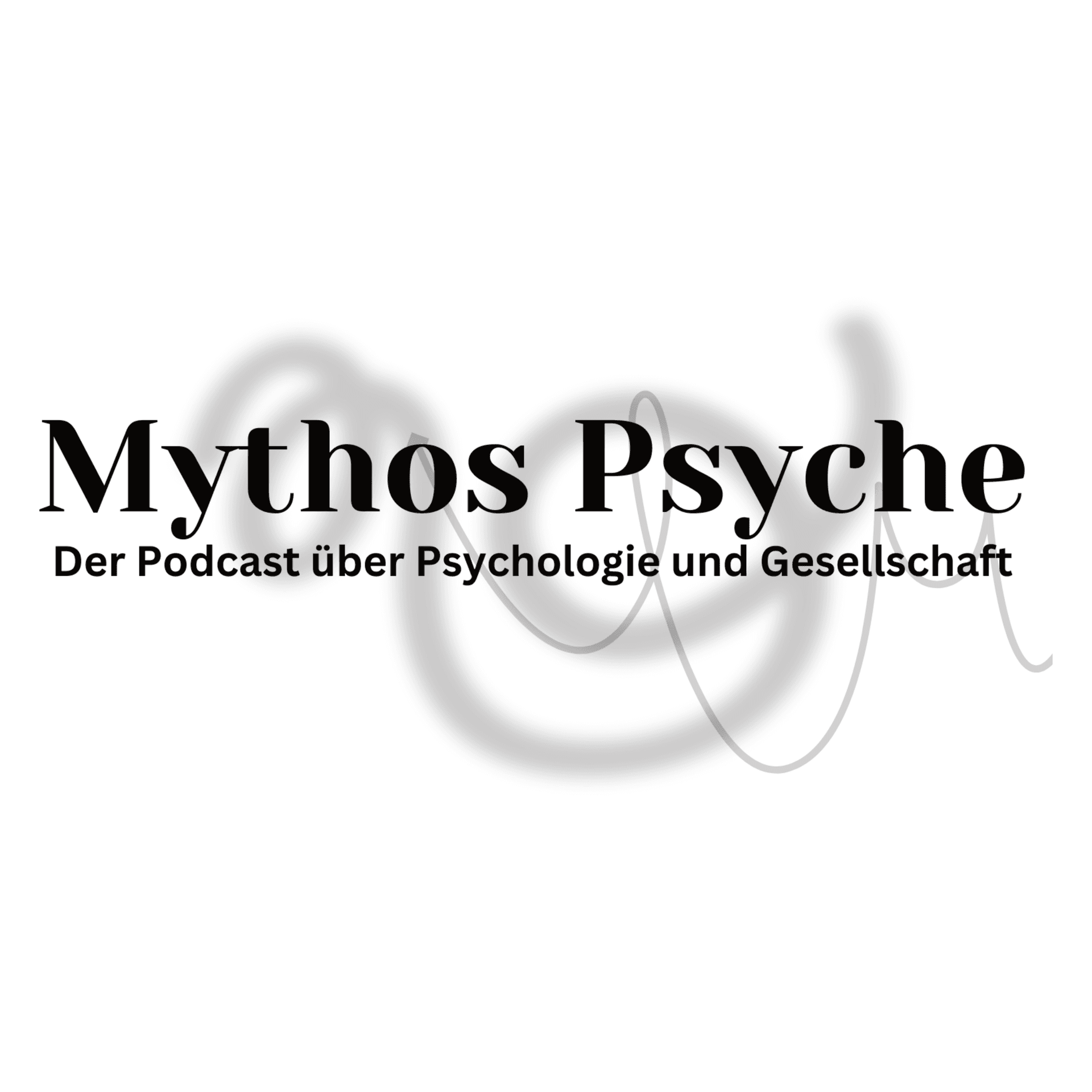 Mythos Psyche - Podcasts