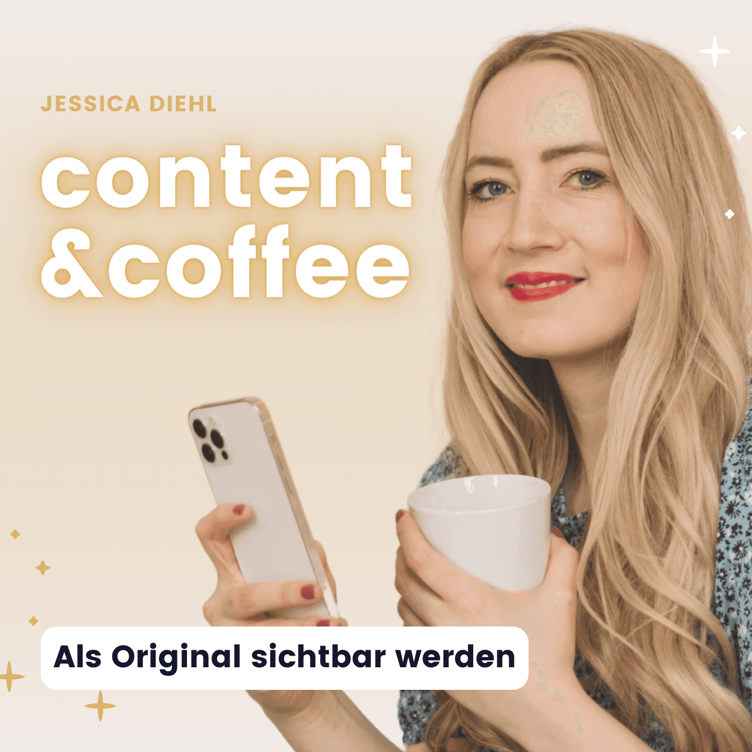 Content&Coffee – Als Original sichtbar werden - Podcasts