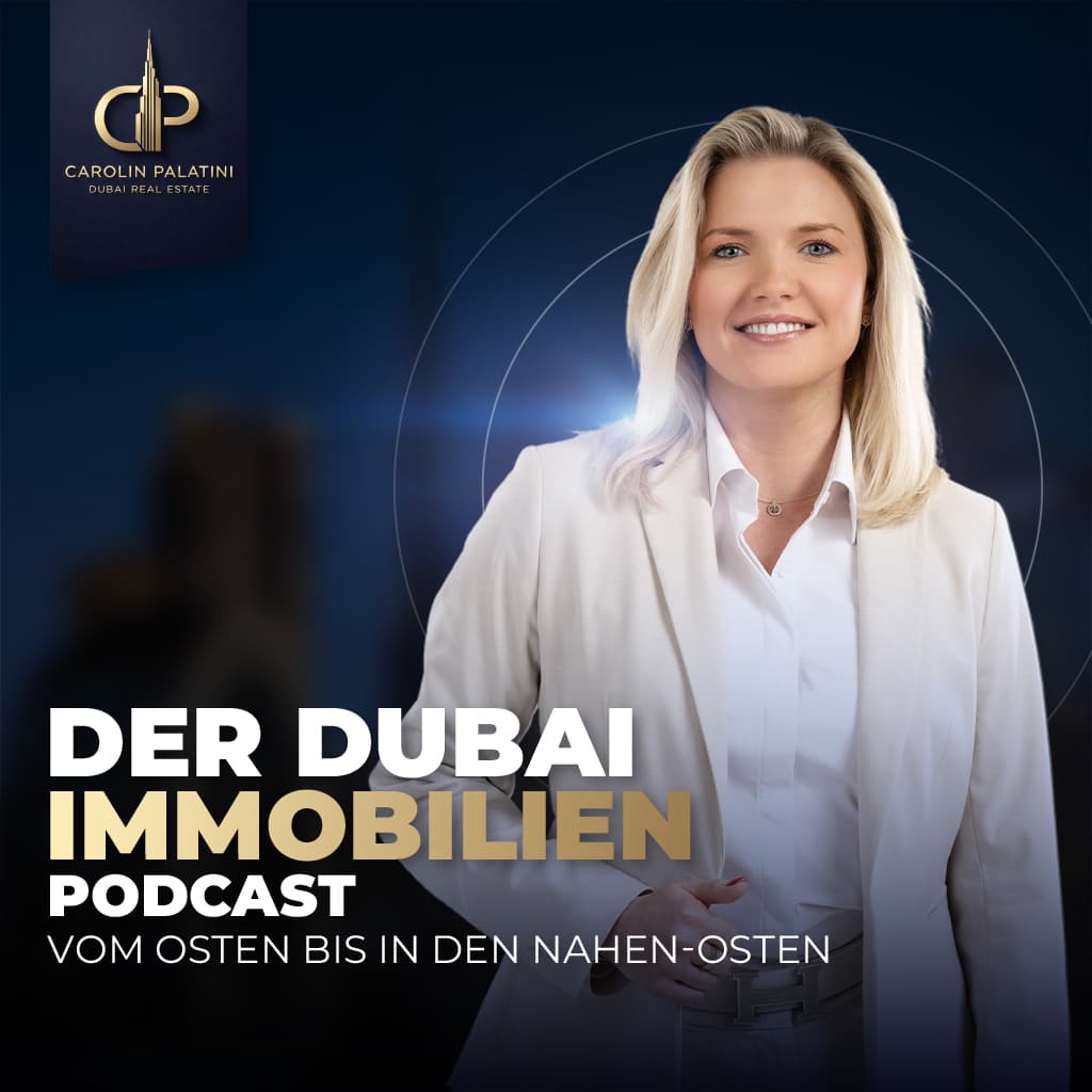 Der Dubai Immobilien Podcast - Podcasts