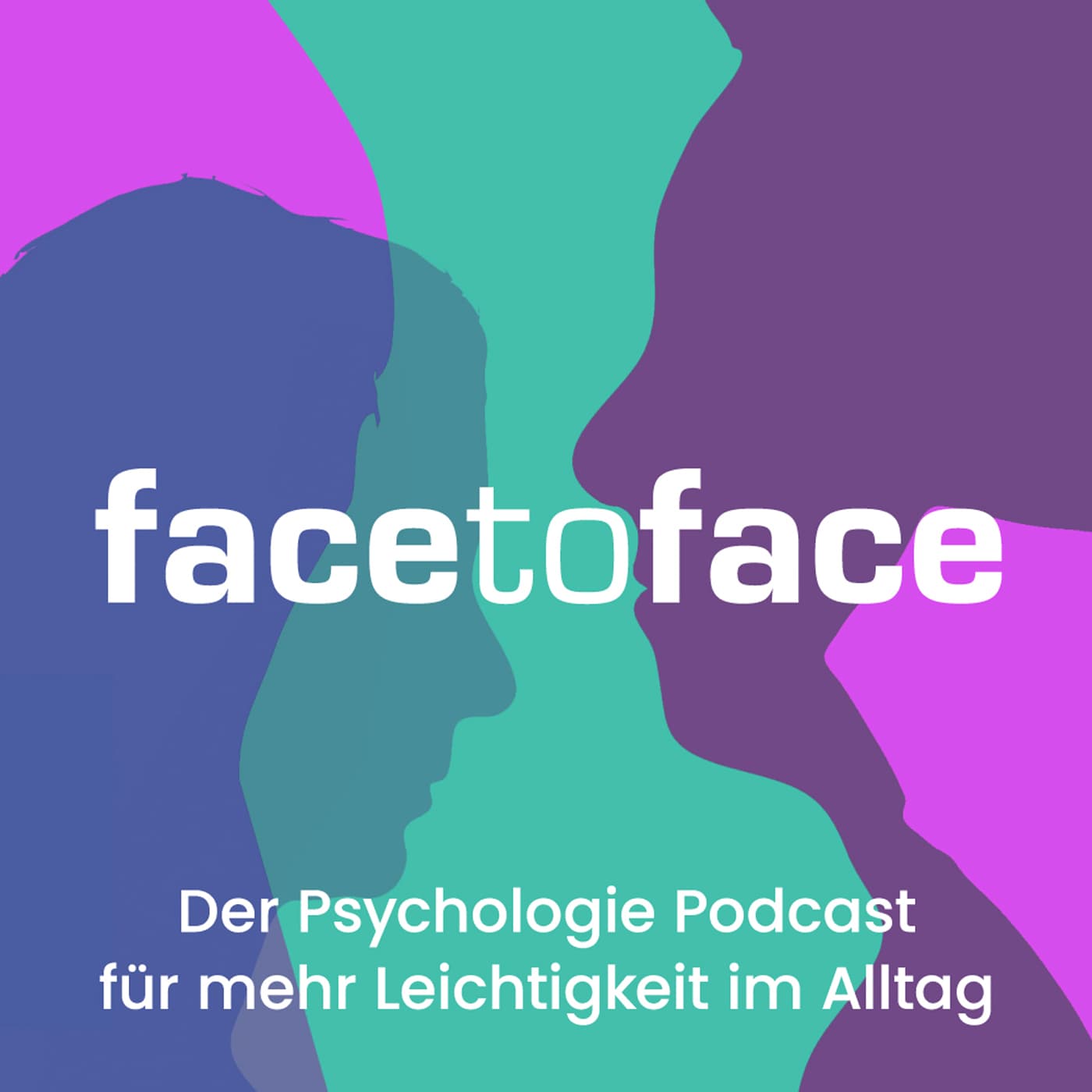Face to Face – Der Psychologie Podcast - Podcasts