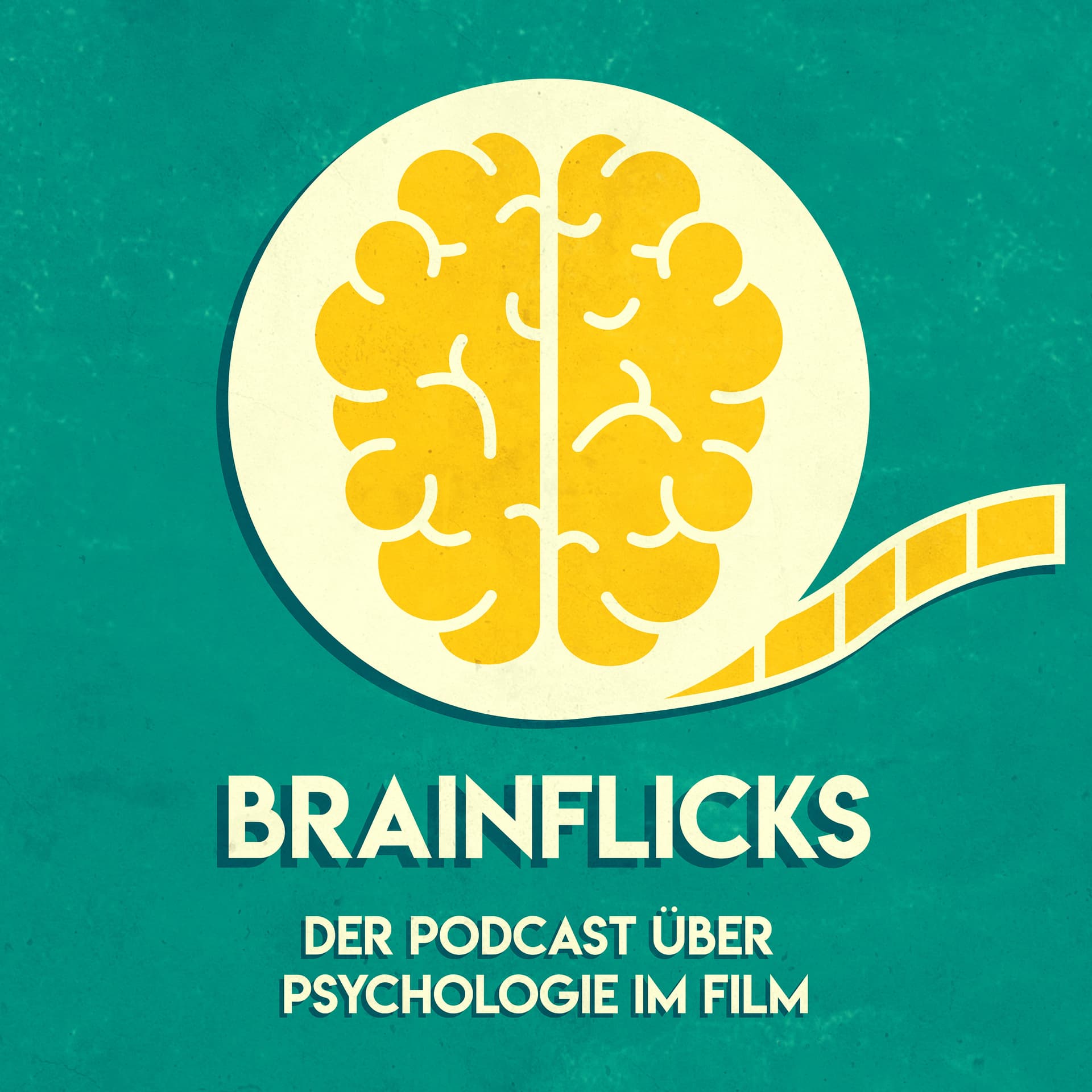 Brainflicks — der Podcast über Psychologie im Film. - Podcasts