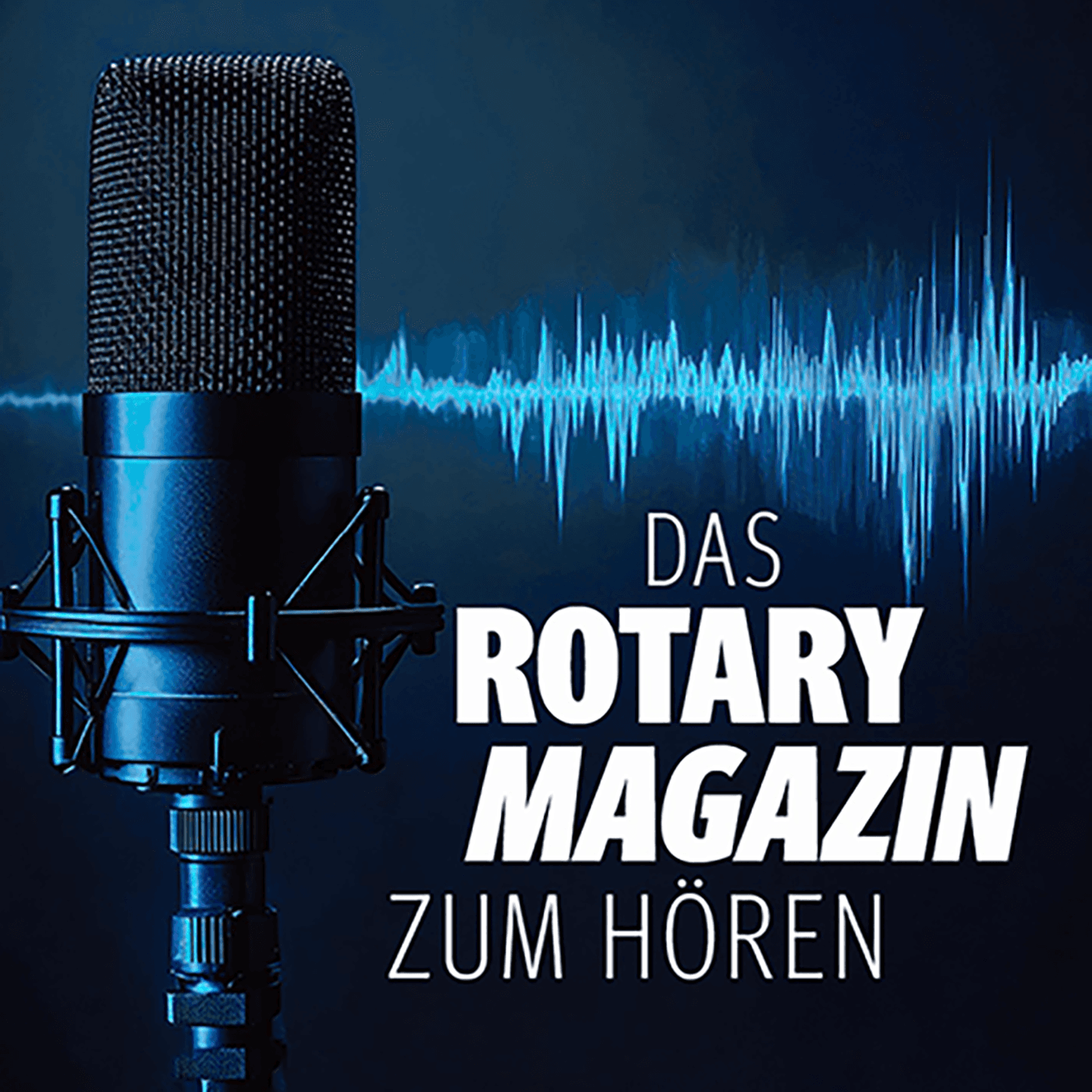 Das Rotary Magazin zum Hören - Podcasts