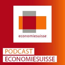 economiesuisse - Podcasts