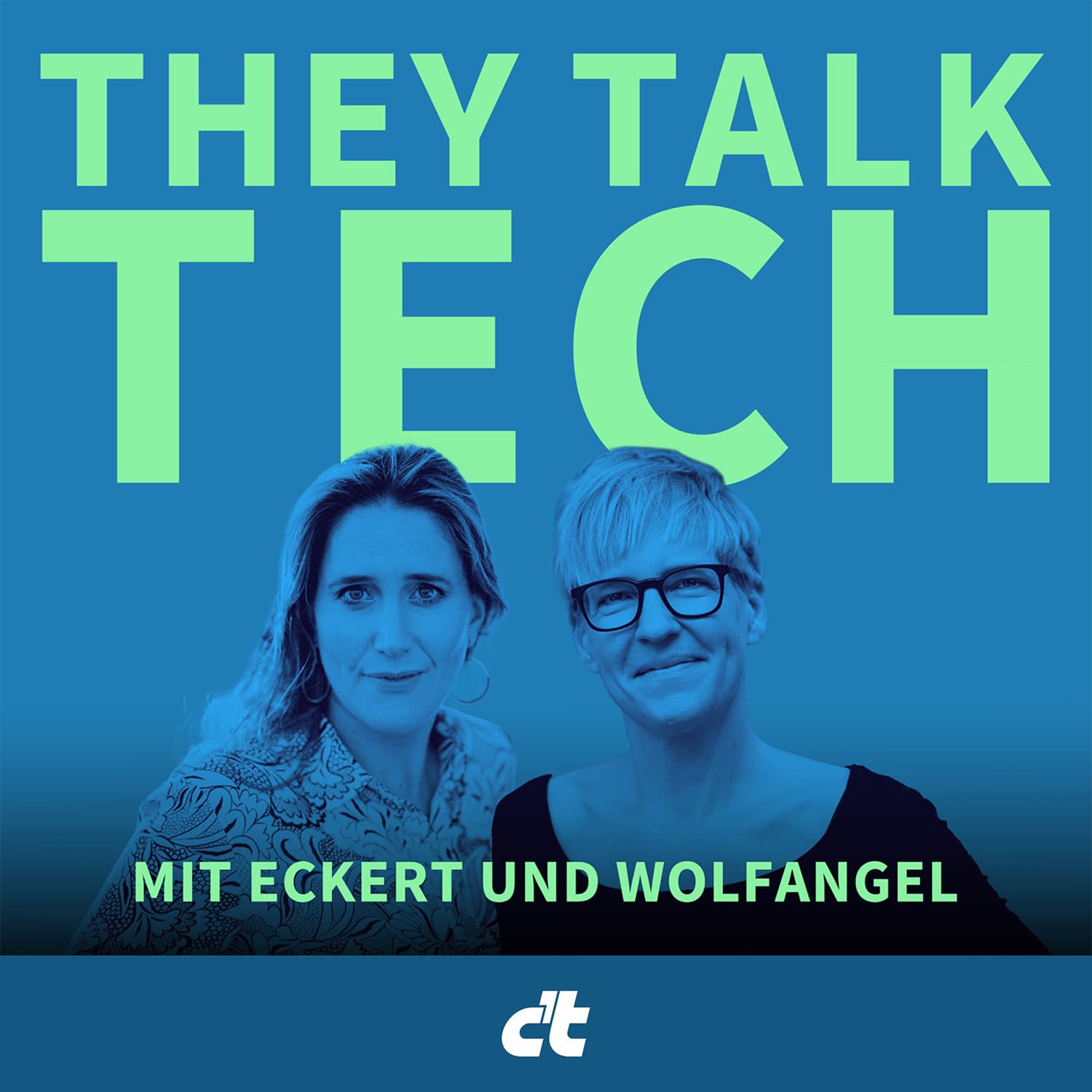 They Talk Tech – mit Eckert und Wolfangel - Podcasts