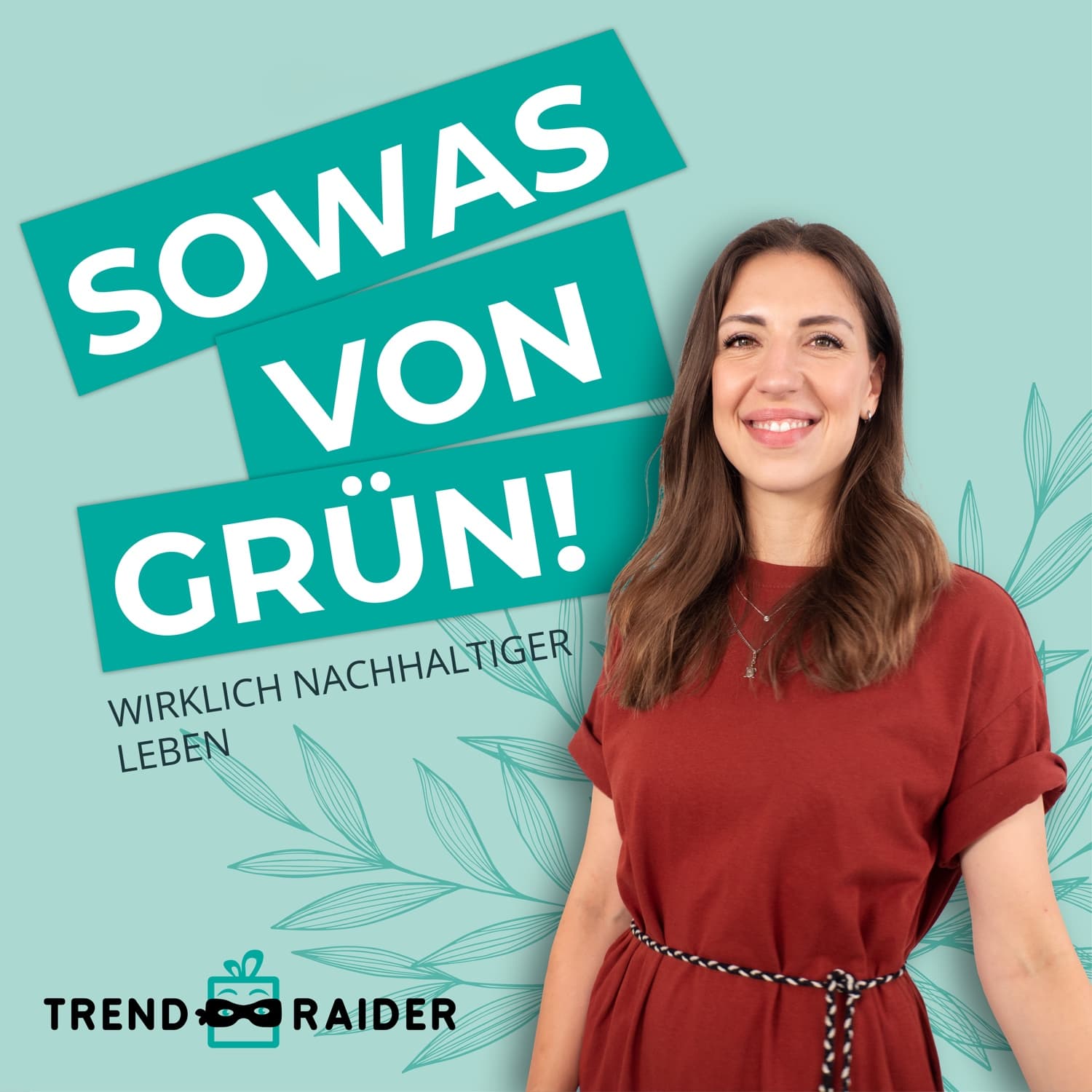 Sowas von grün - Podcasts