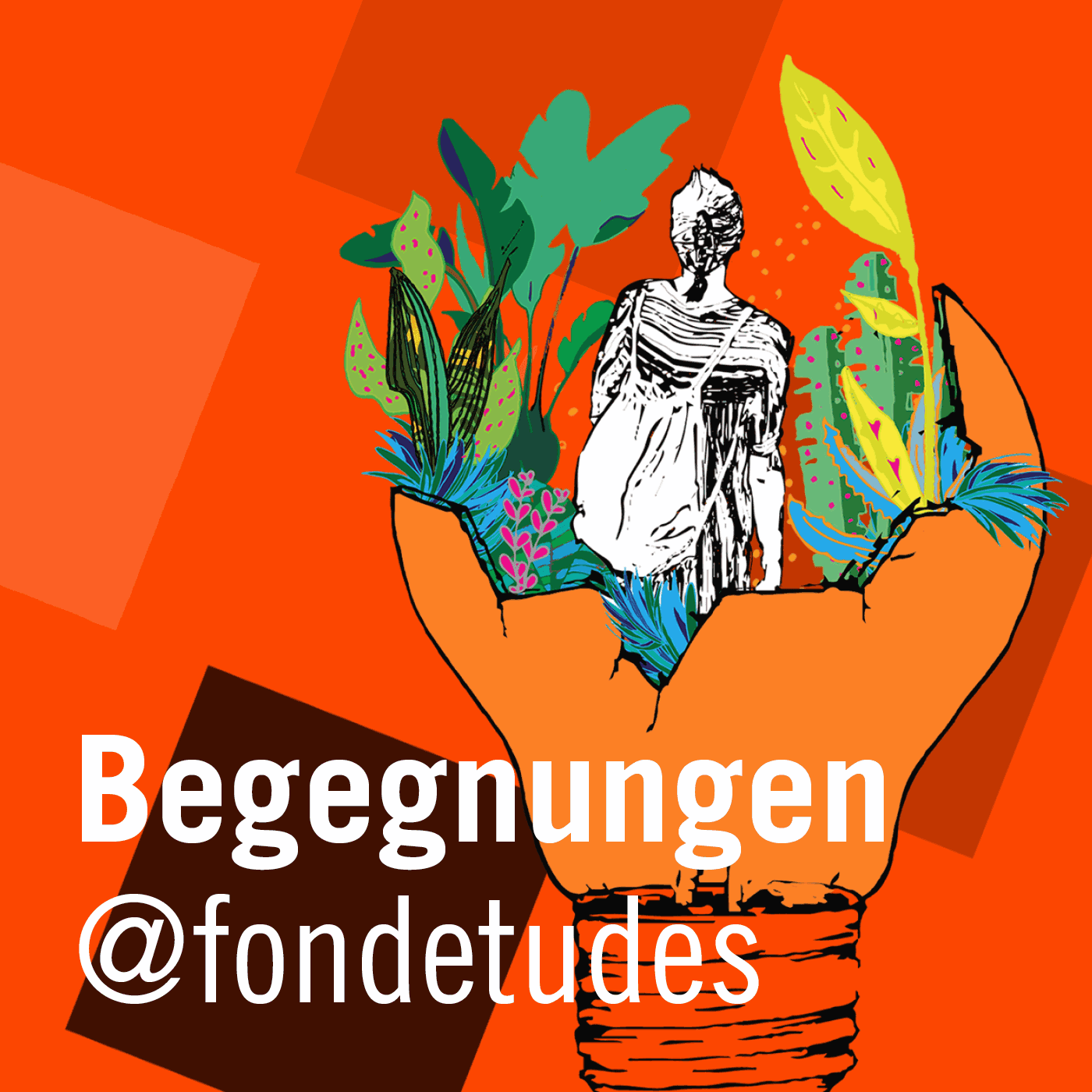 Begegnungen | Rencontres | Incontri @fondetudes - Podcasts
