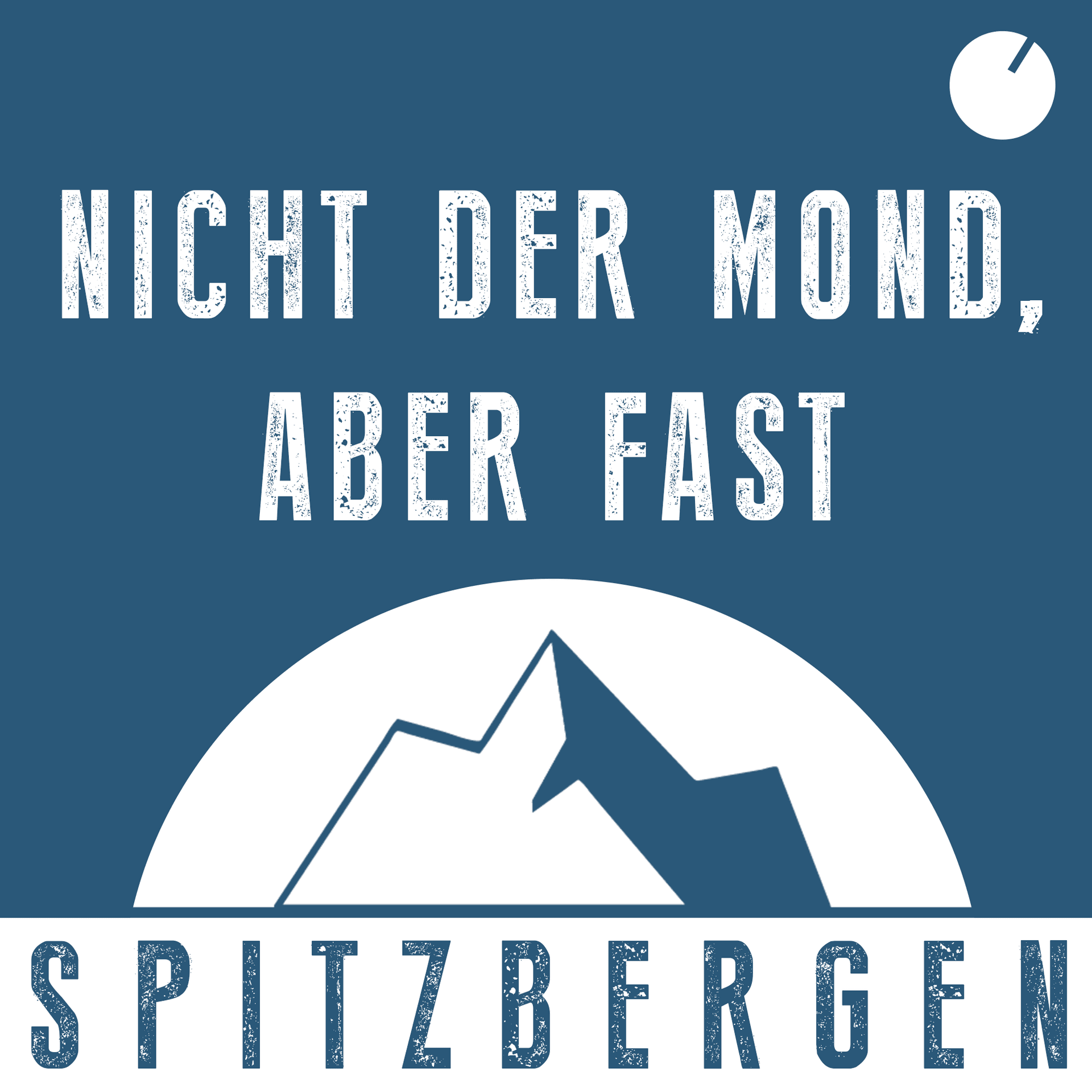 Nicht der Mond, aber fast - Spitzbergen - Podcasts